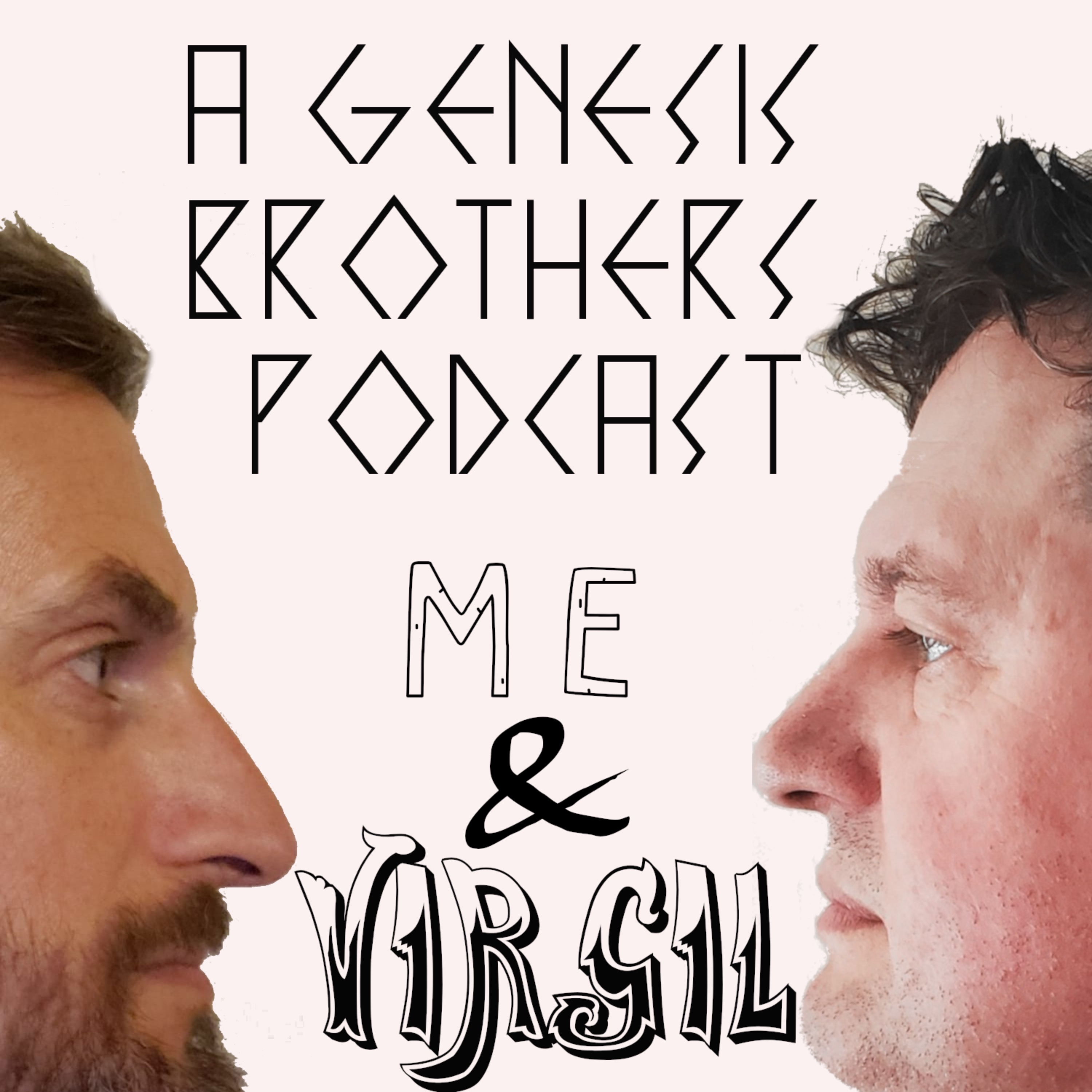 cover art for Me & Virgil: A Genesis Brothers Podcast Trailer
