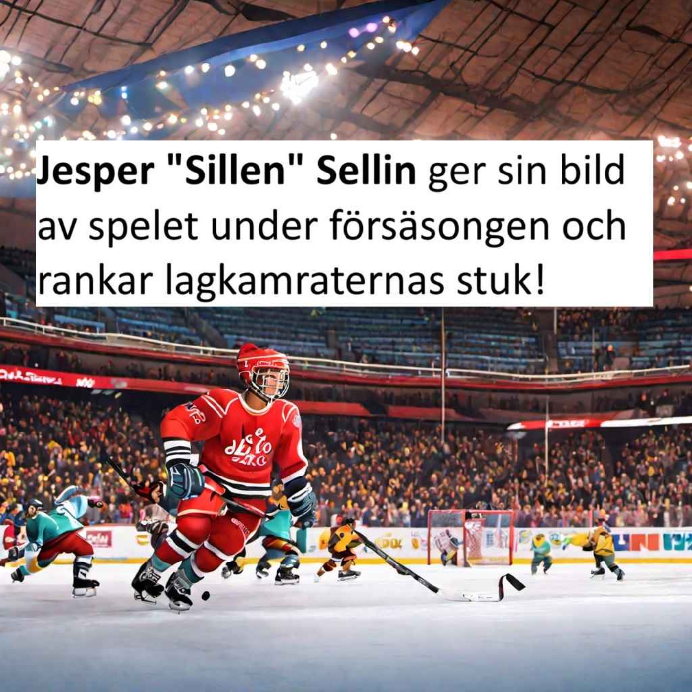 cover art for Jesper "Sillen" Sellin går in i sin sjätte säsong i KHC.