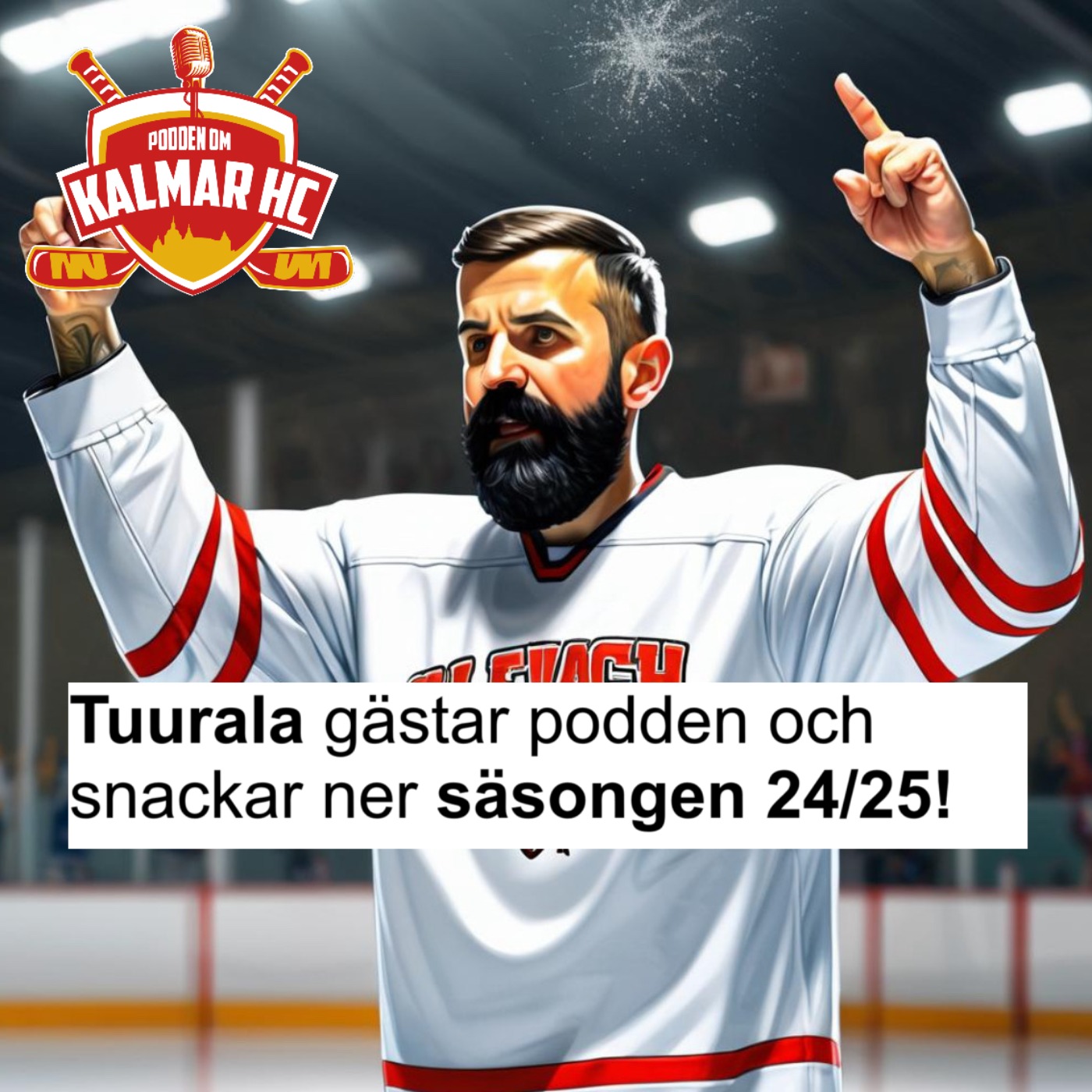 Tuurala gästar podden och snackar ner säsongen 24/25!