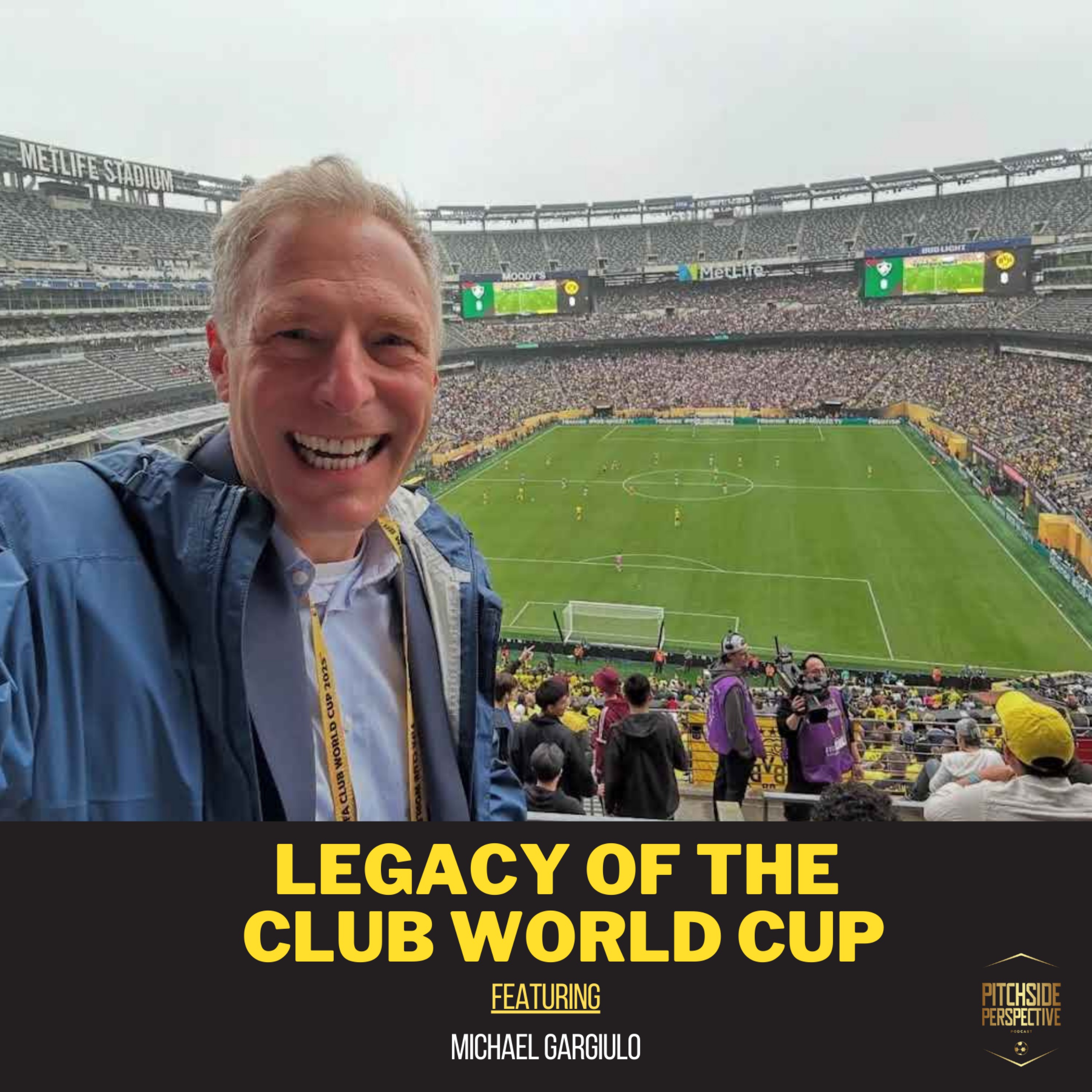 Legacy of the Club World Cup ft. Michael Gargiulo | S3 Ep 2