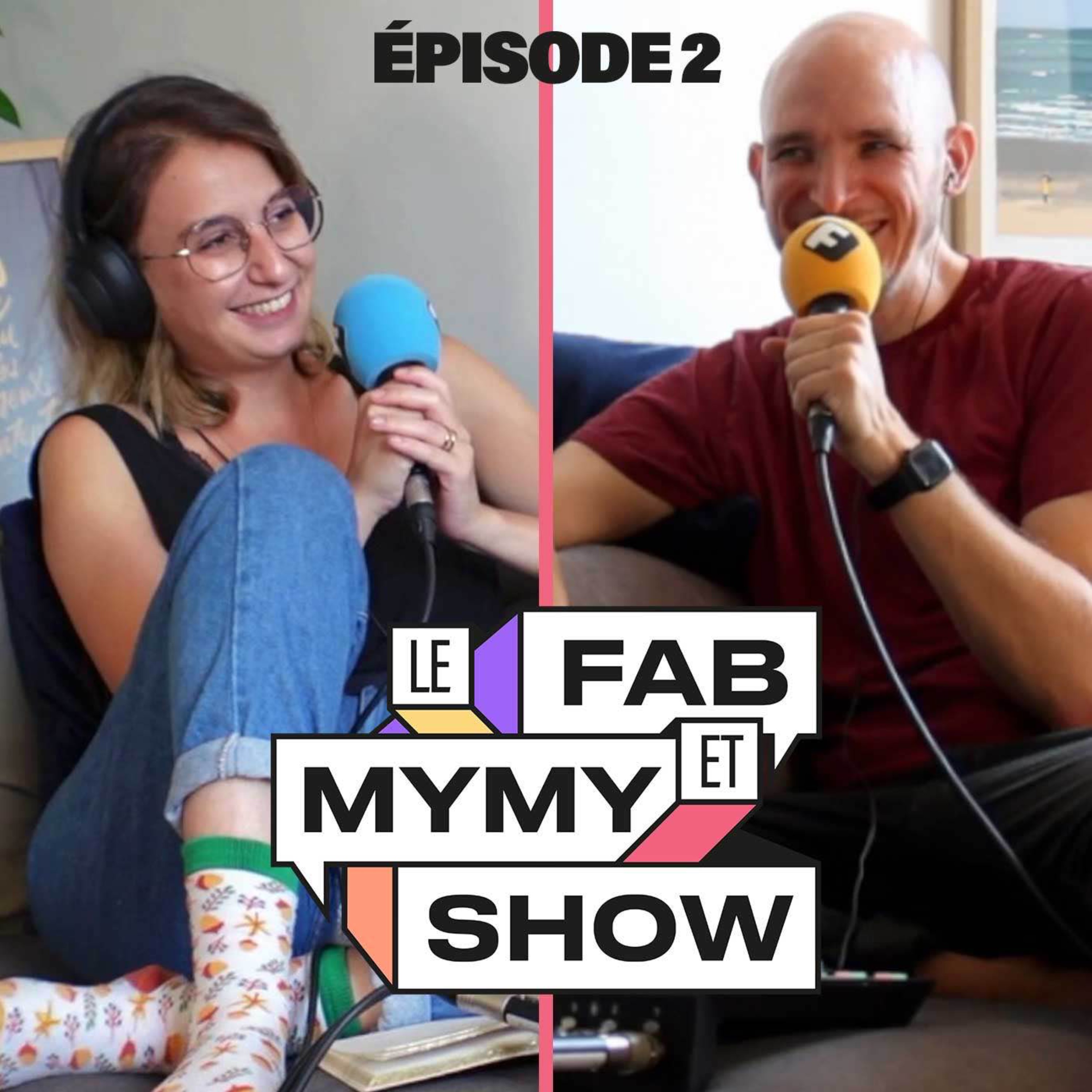 Le Fab & Mymy Show