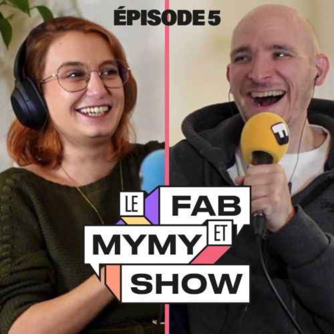 Le Fab & Mymy Show
