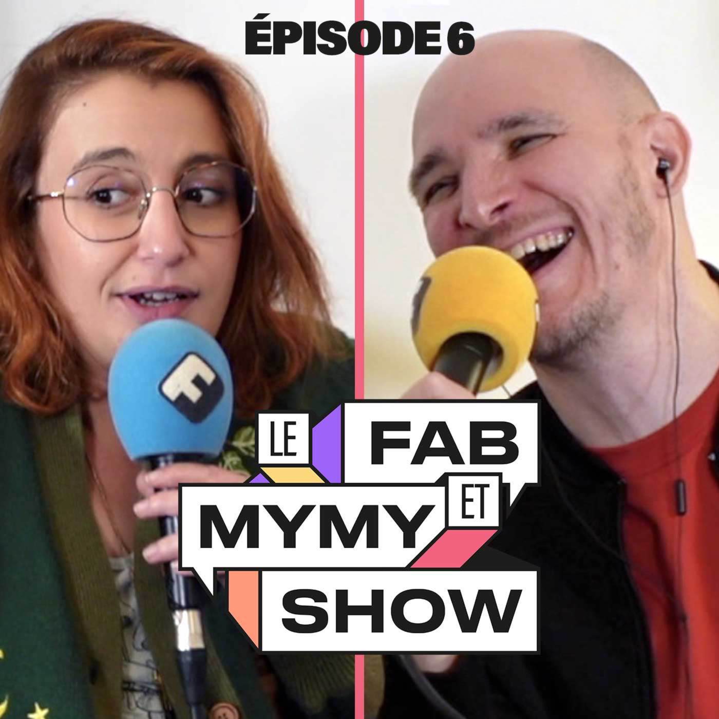 Le Fab & Mymy Show