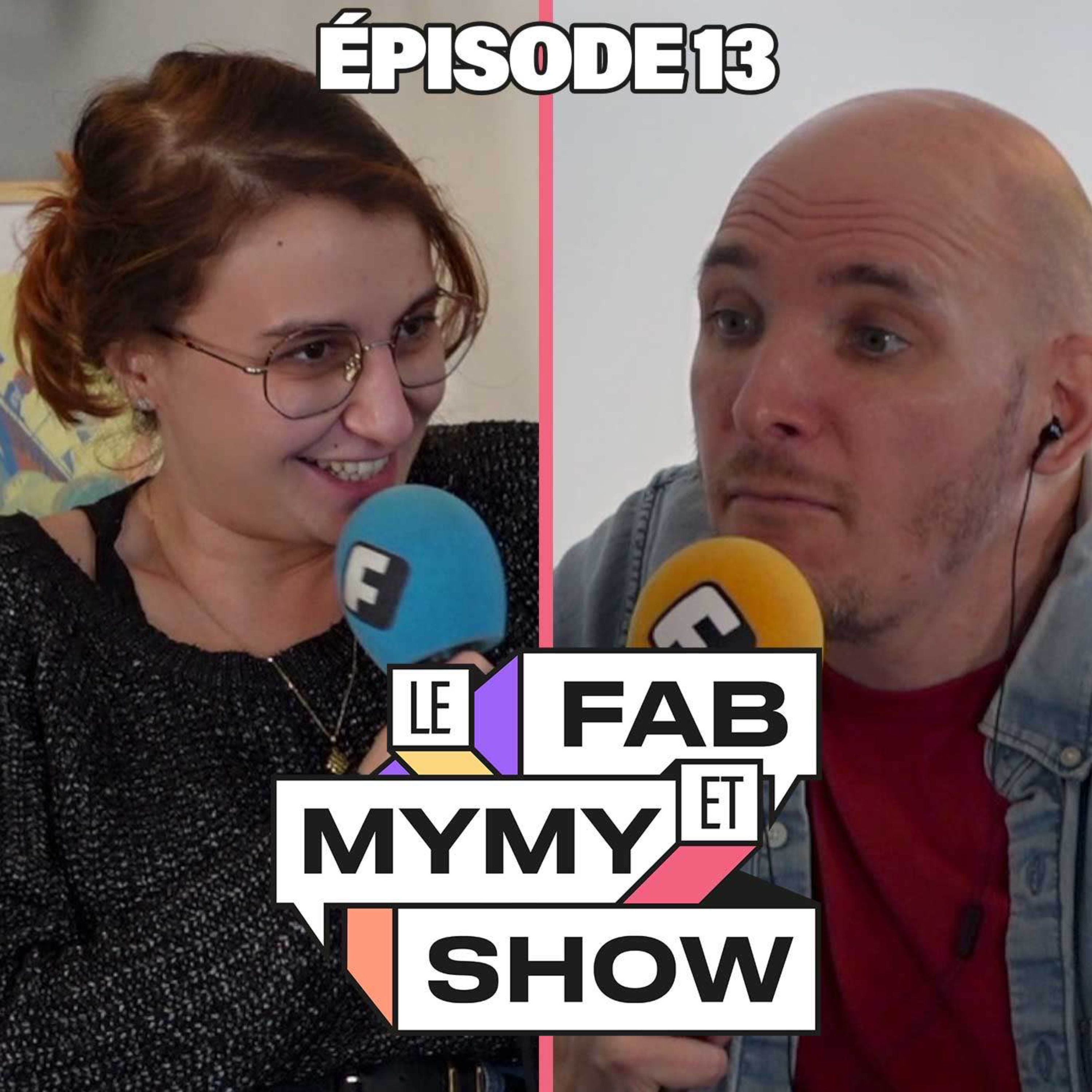 Le Fab & Mymy Show