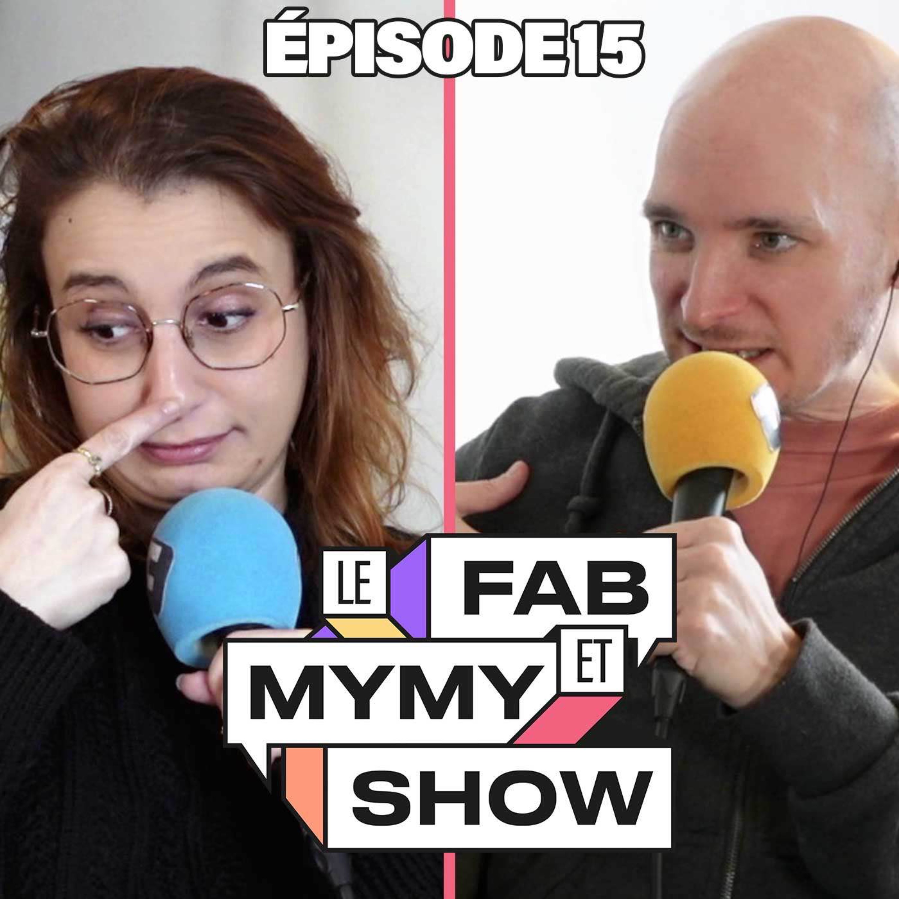 Le Fab & Mymy Show