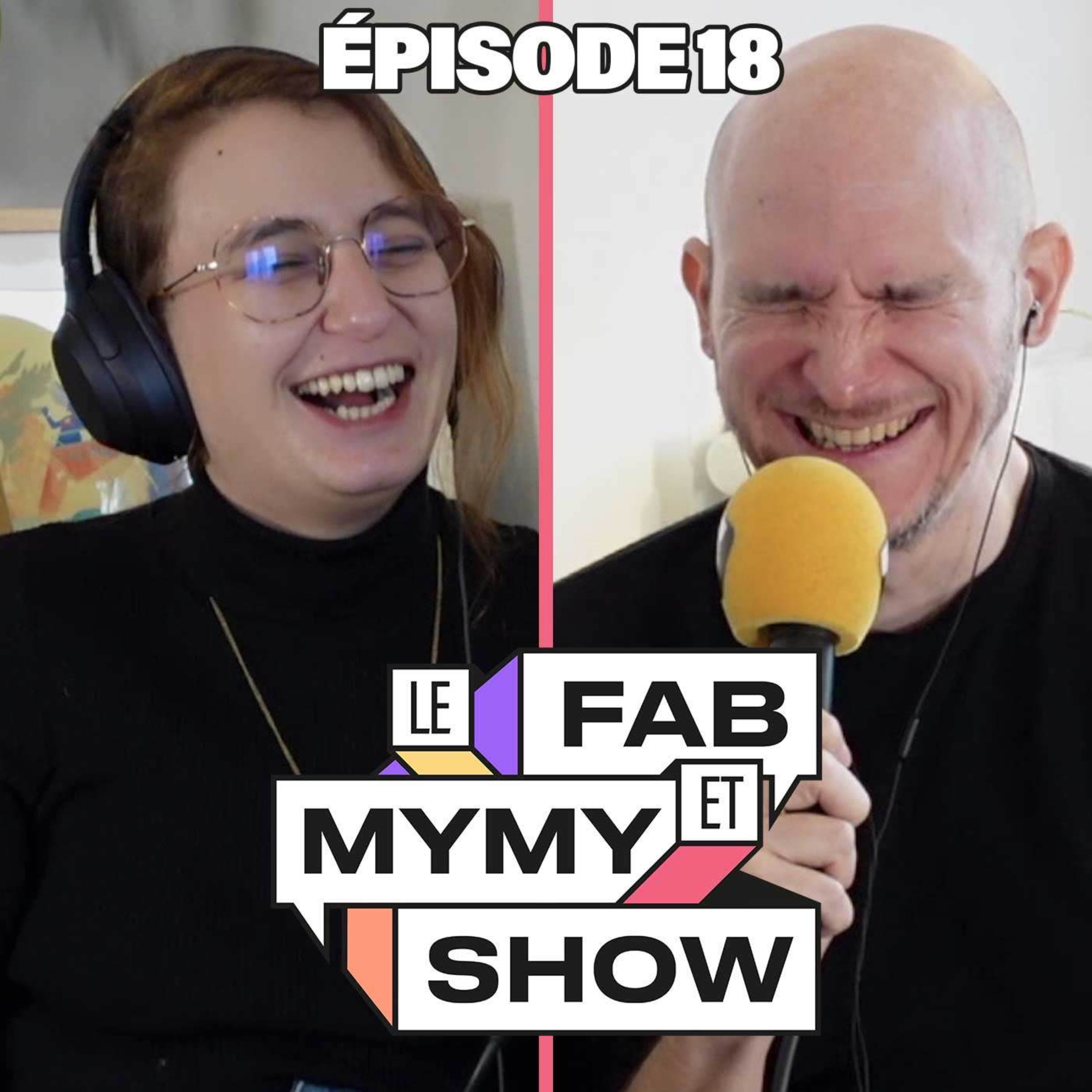 Le Fab & Mymy Show