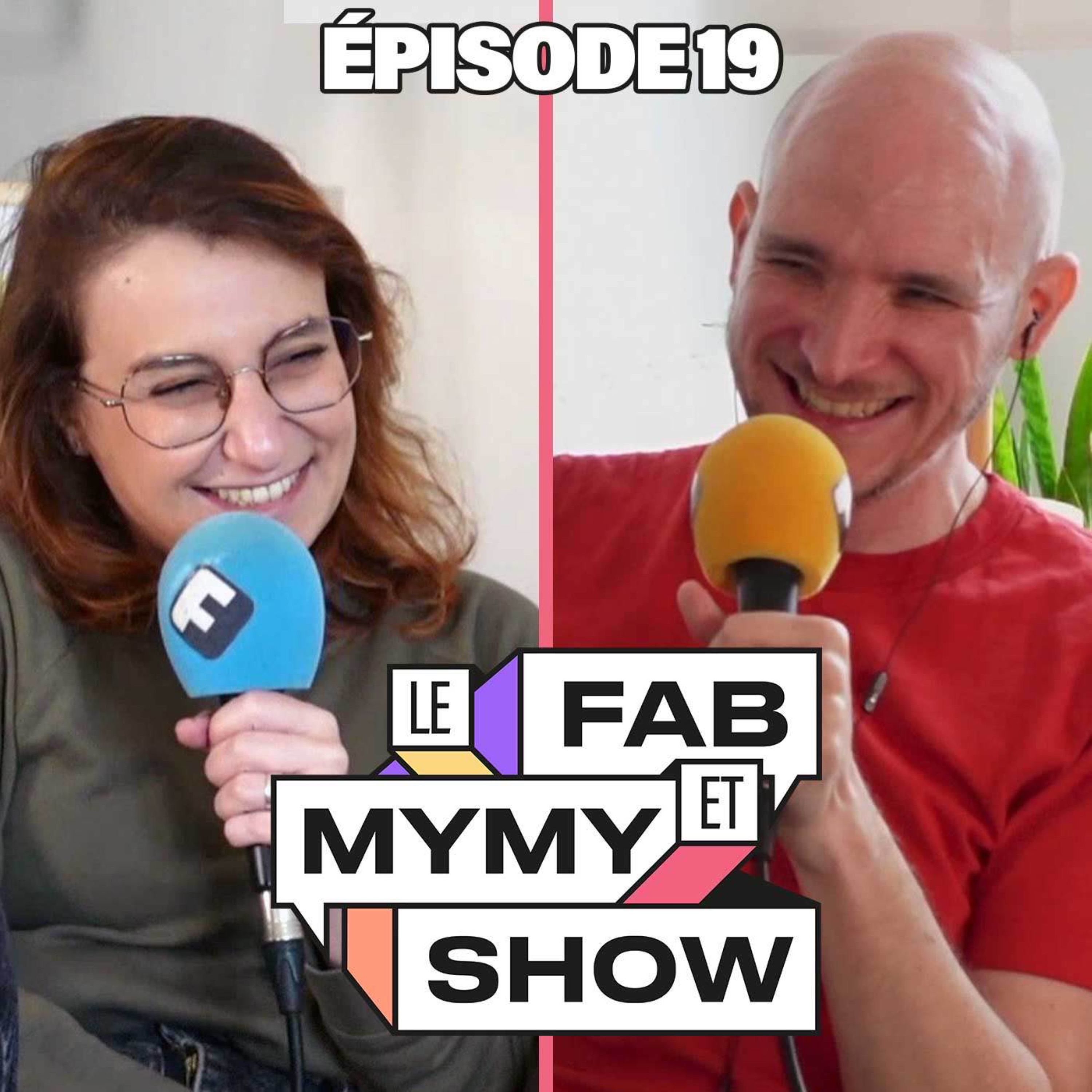 Le Fab & Mymy Show