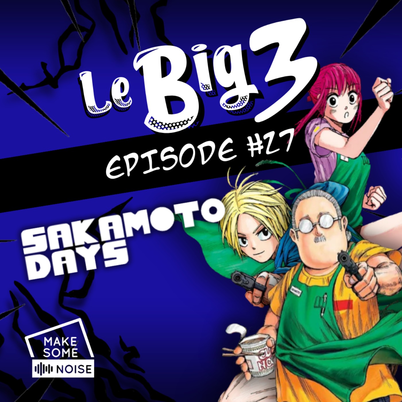 cover art for EXTRAIT Sakamoto Days feat. Vinz draw : le podcasthon 