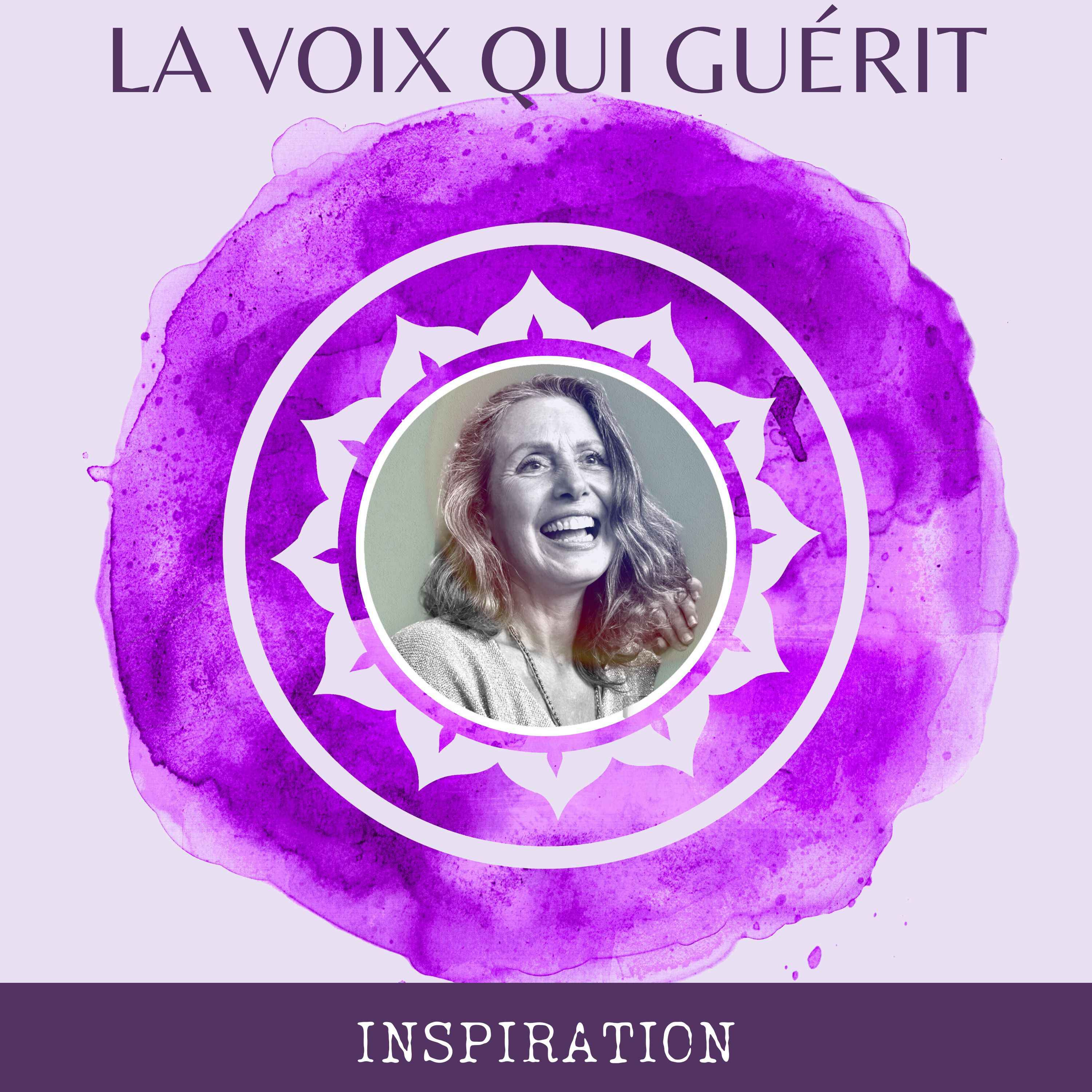 La voix qui guérit, podcast