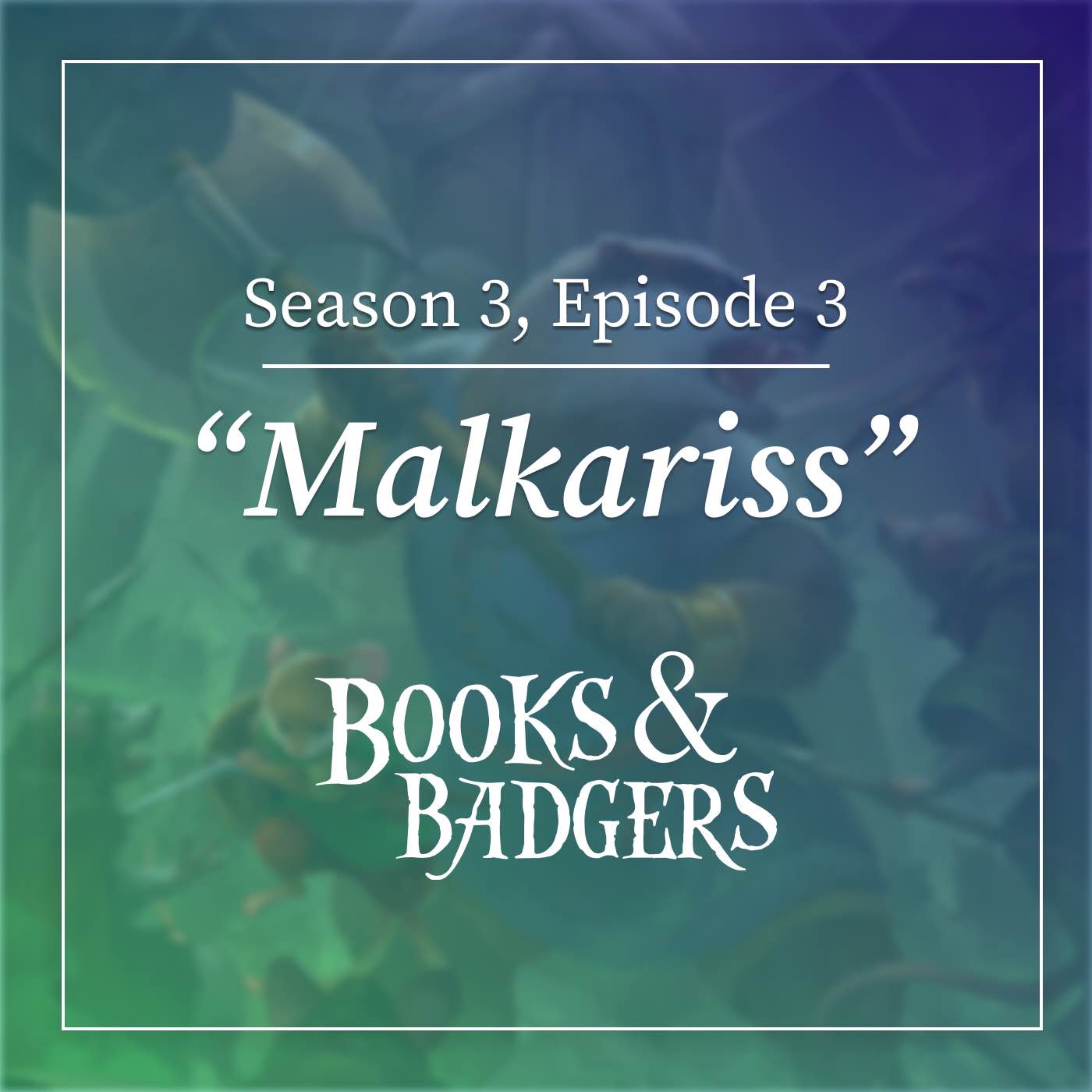 Mattimeo - Book Three: Malkariss