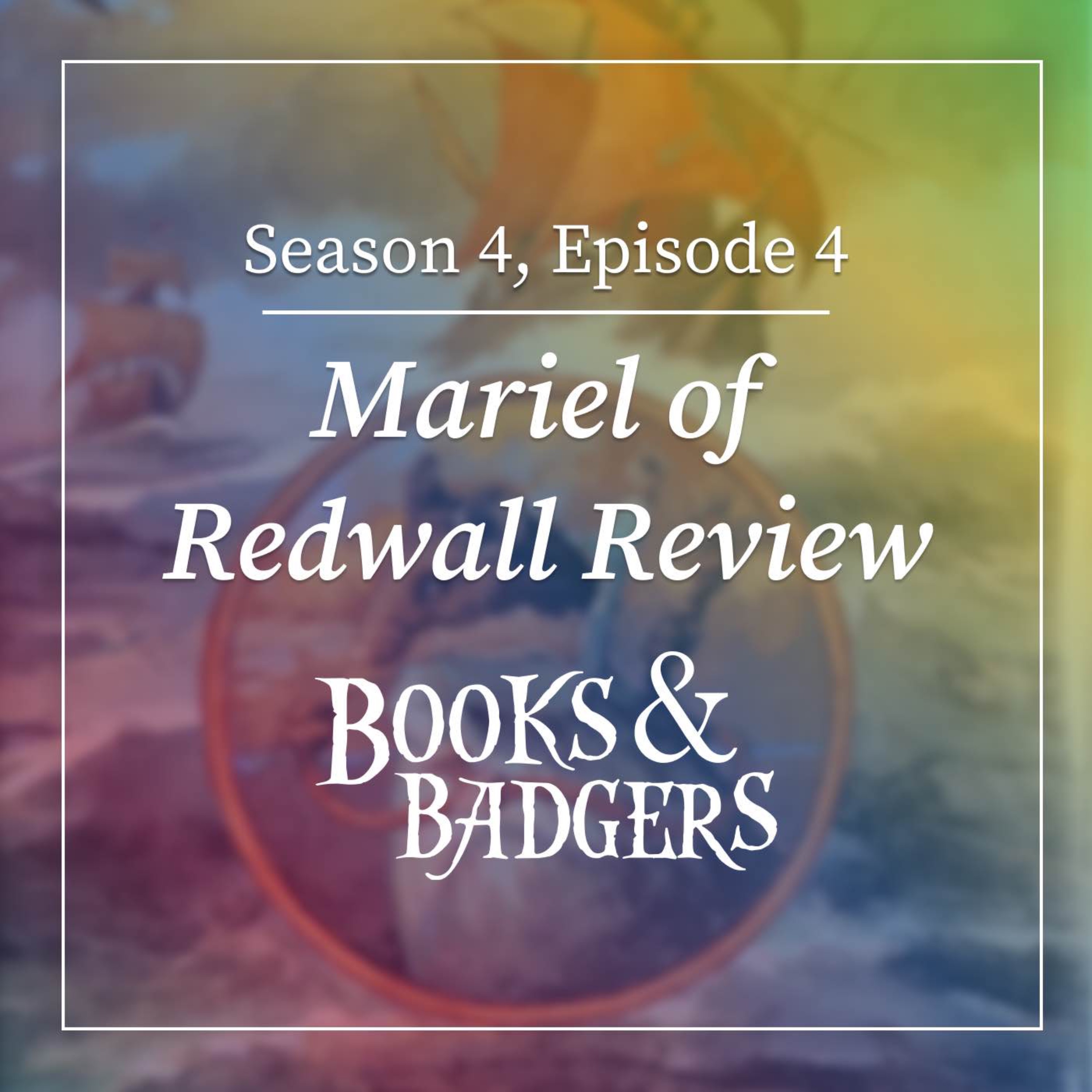 Mariel of Redwall Review