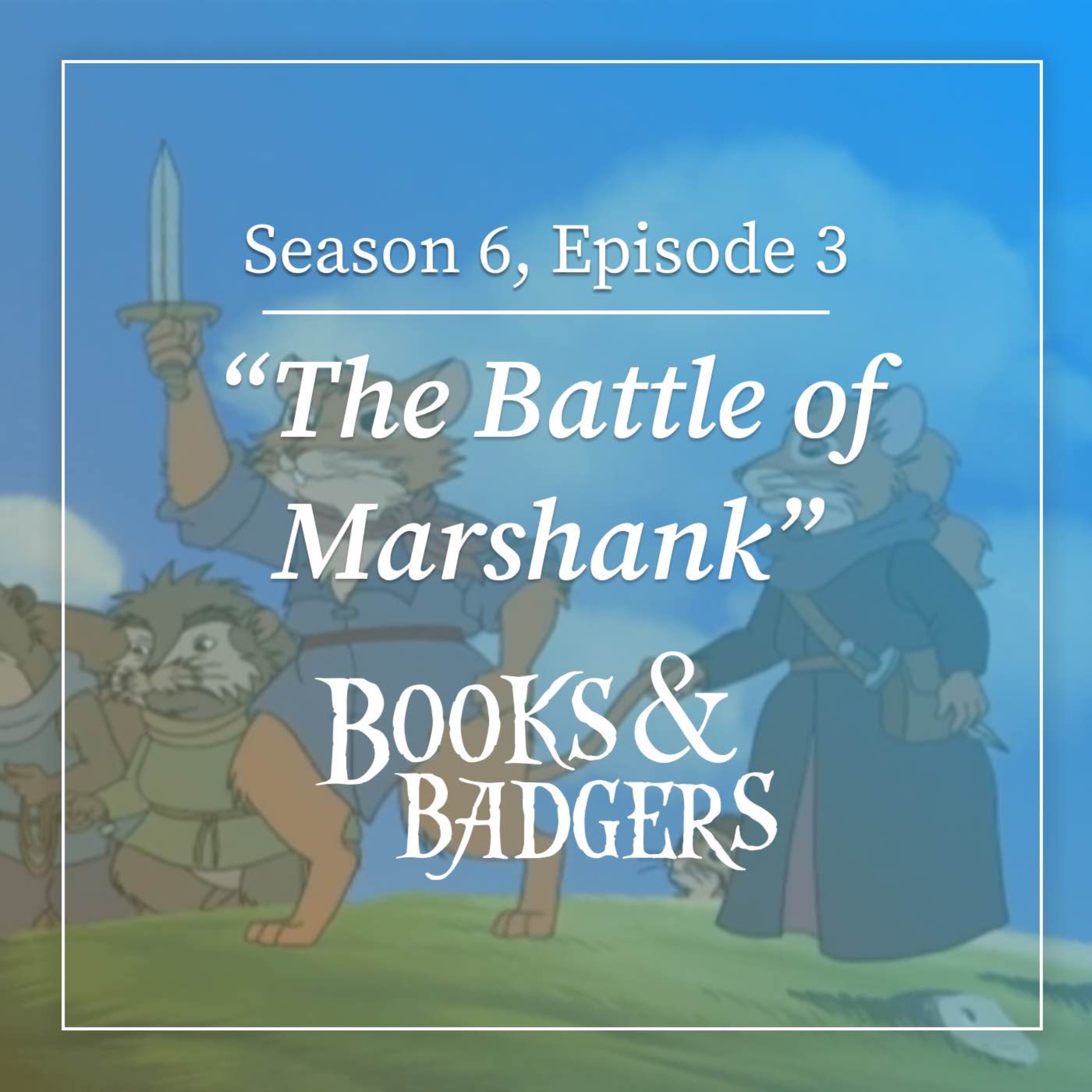 Martin the Warrior - Book Three: The Battle of Marshank