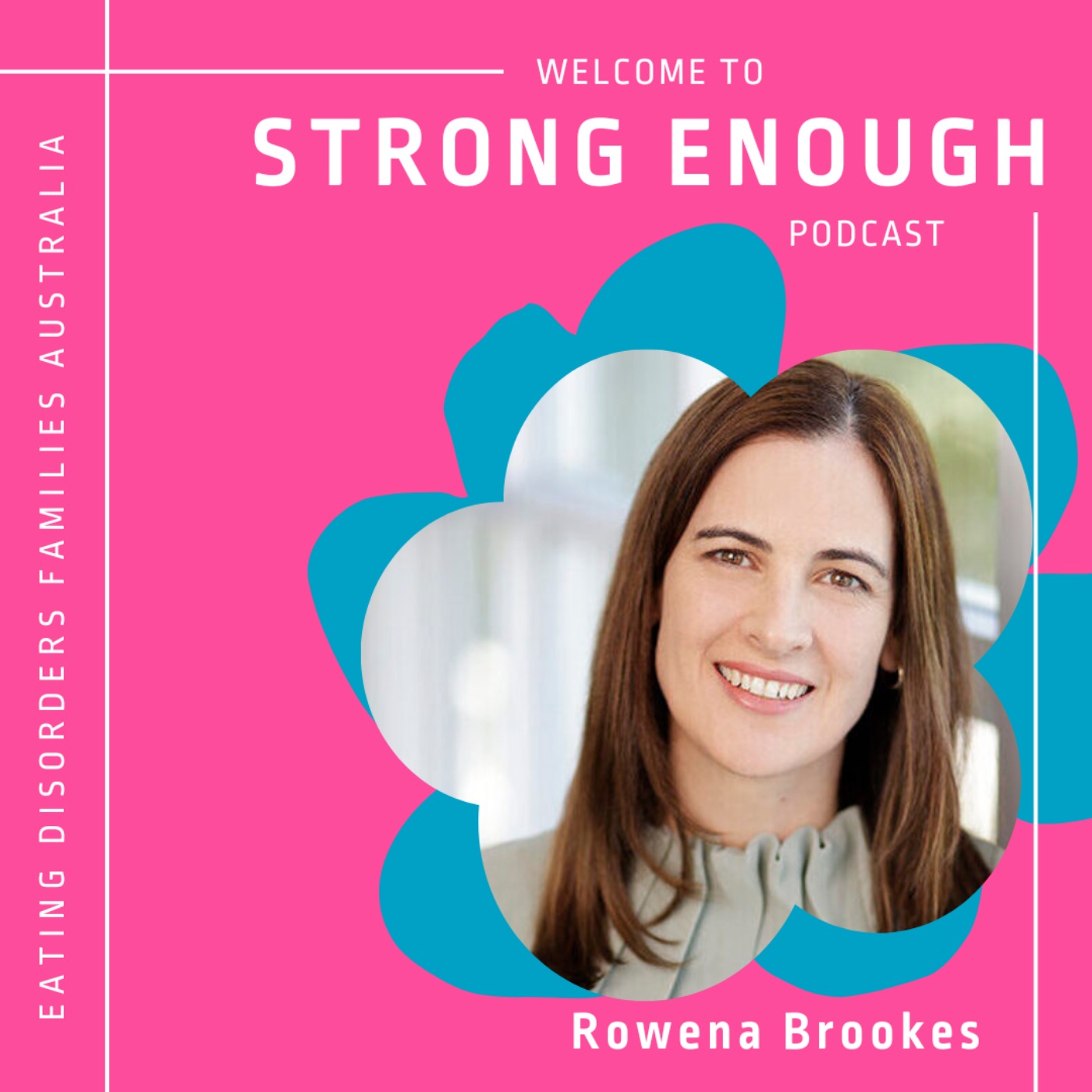 Strong Enough by Eating Disorders Families Australia