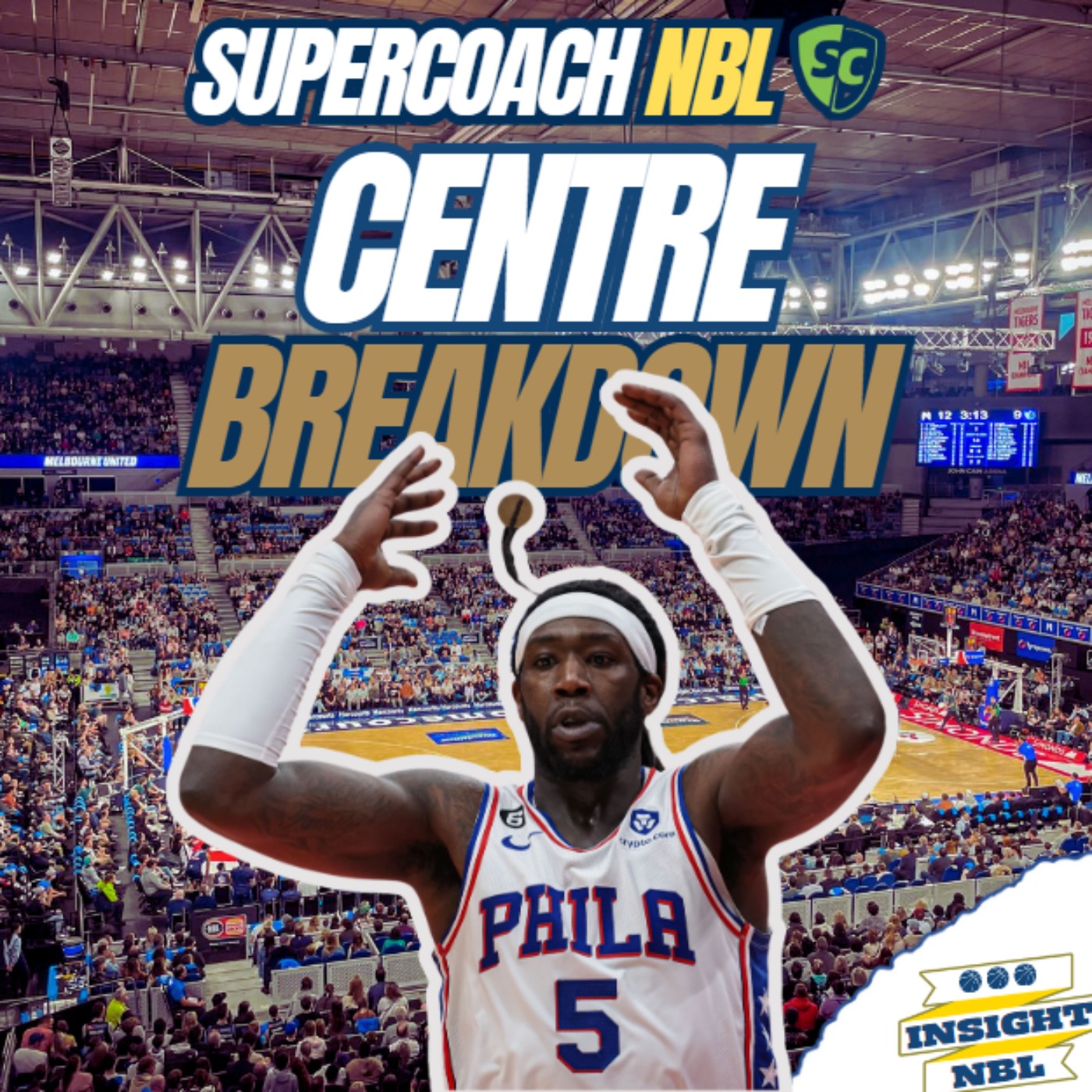 NBL Supercoach | Blitz Busts | Centres of attention | Montrezl Harrell episode artwork