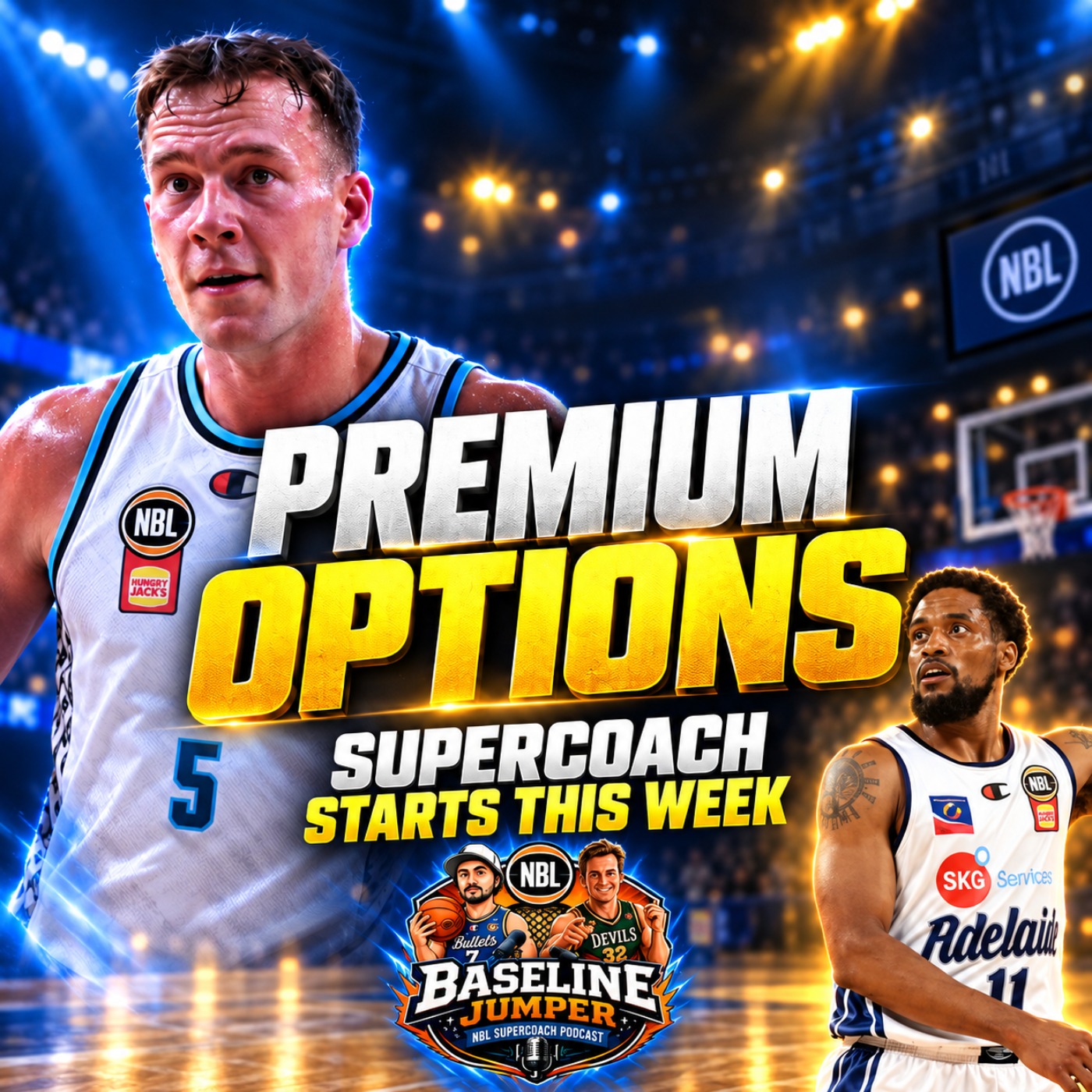 Don't Miss These NBL SuperCoach Premium Players | Top options episode artwork
