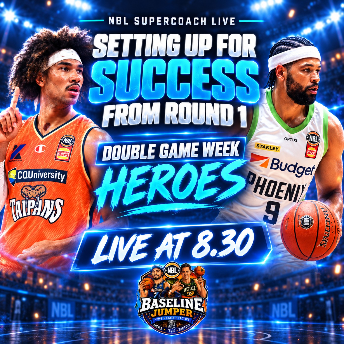 NBL Supercoach LIVE | Setting up for success from Round 1 | Double Game Week Heroes episode artwork