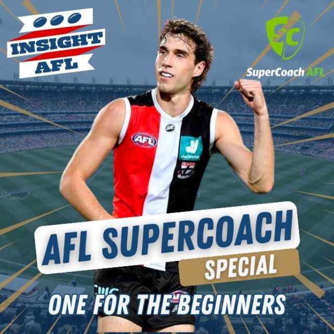 AFL Supercoach 2024 A Beginners Guide to AFL Supercoach Insight AFL Supercoach Acast