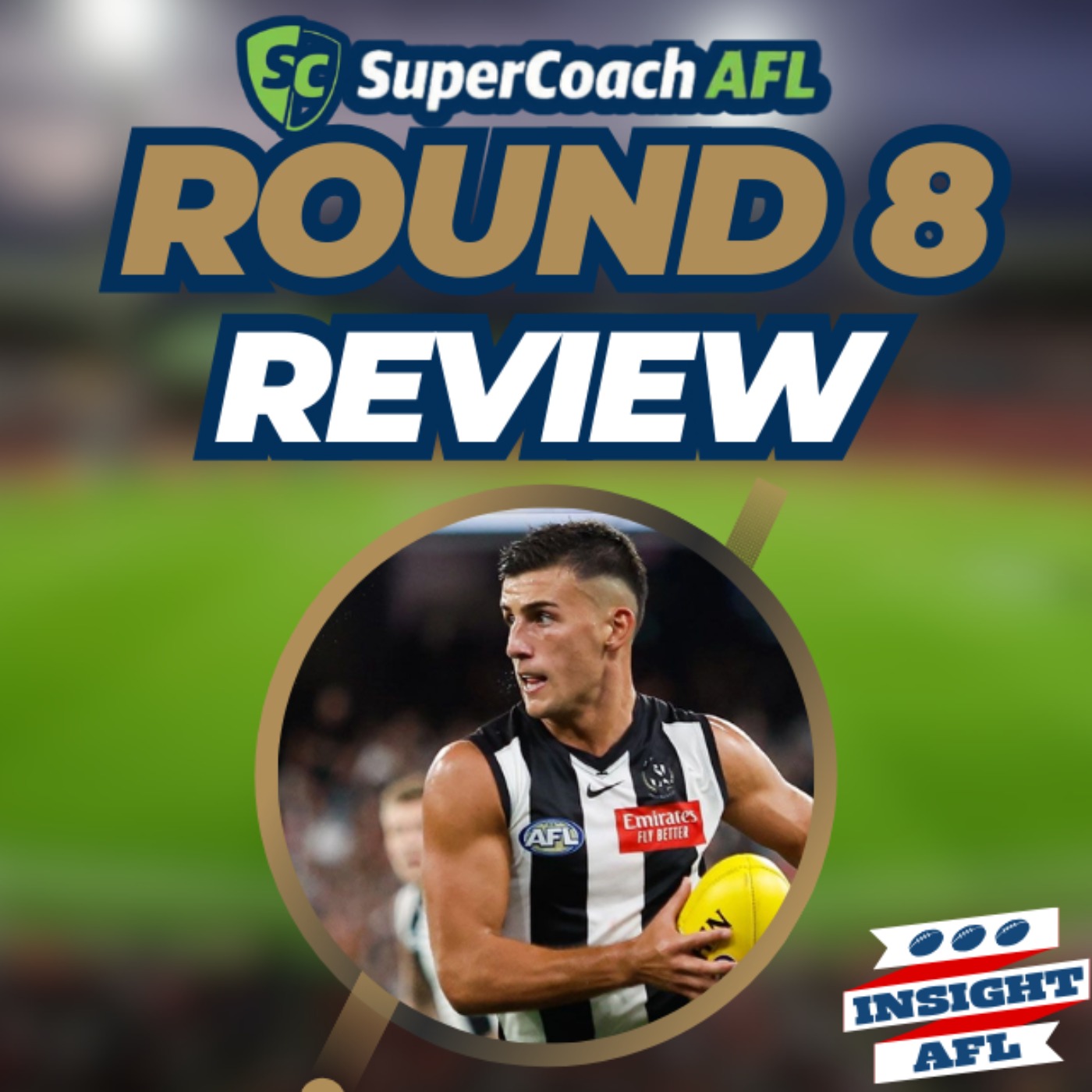 AFL Supercoach 2024 | Round 8 Review | Weekly Wrap Up