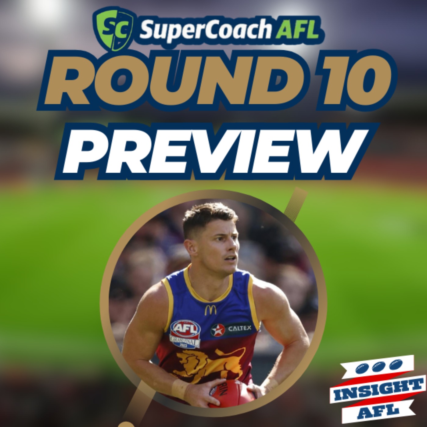 AFL Supercoach 2024 | Round 10 Live Preview