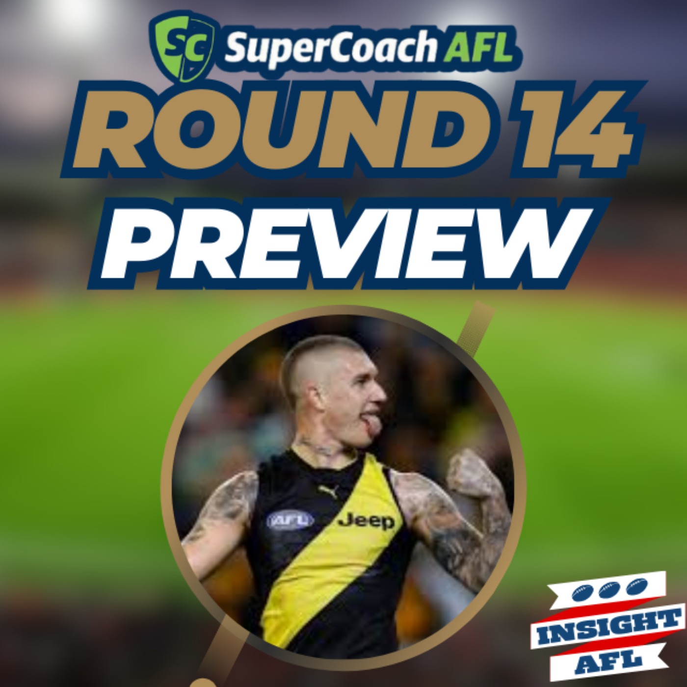 AFL Supercoach 2024 | Round 14 Preview |
