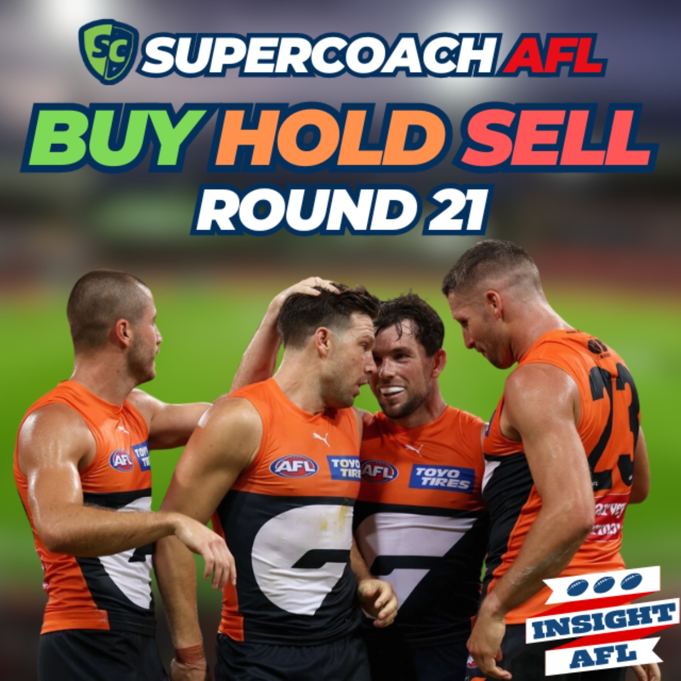 AFL Supercoach 2024 | Round 21 Buy, Hold, Sell and Captain's Choices