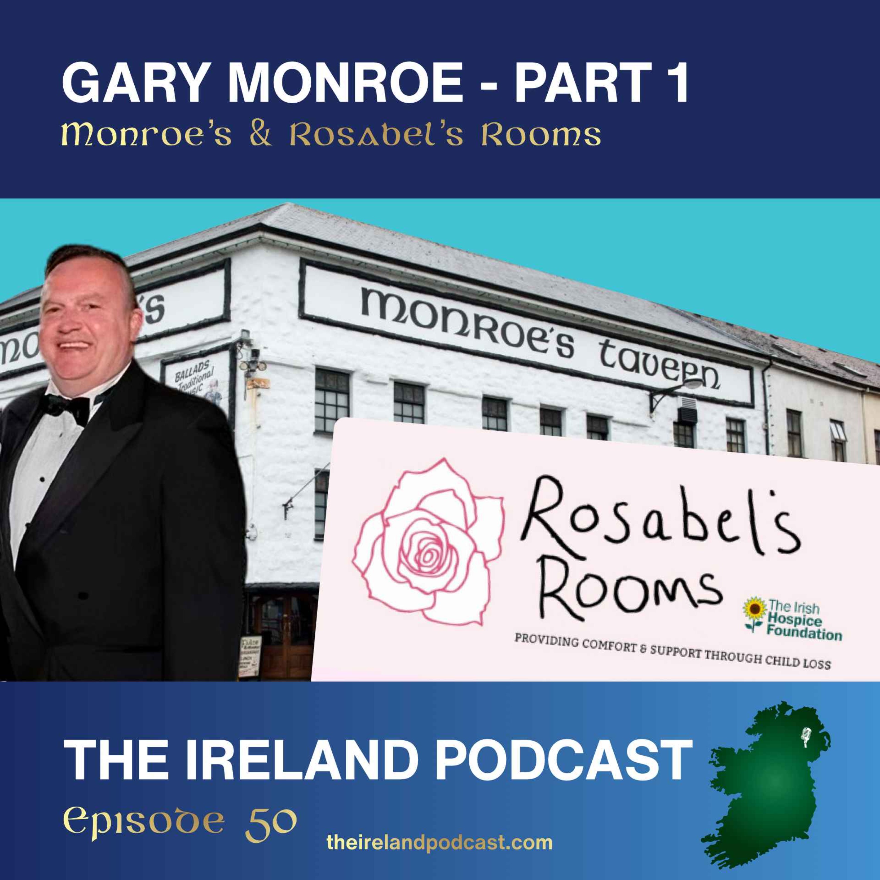 50. Gary Monroe - Part 1: Monroe's & Rosabel's Rooms