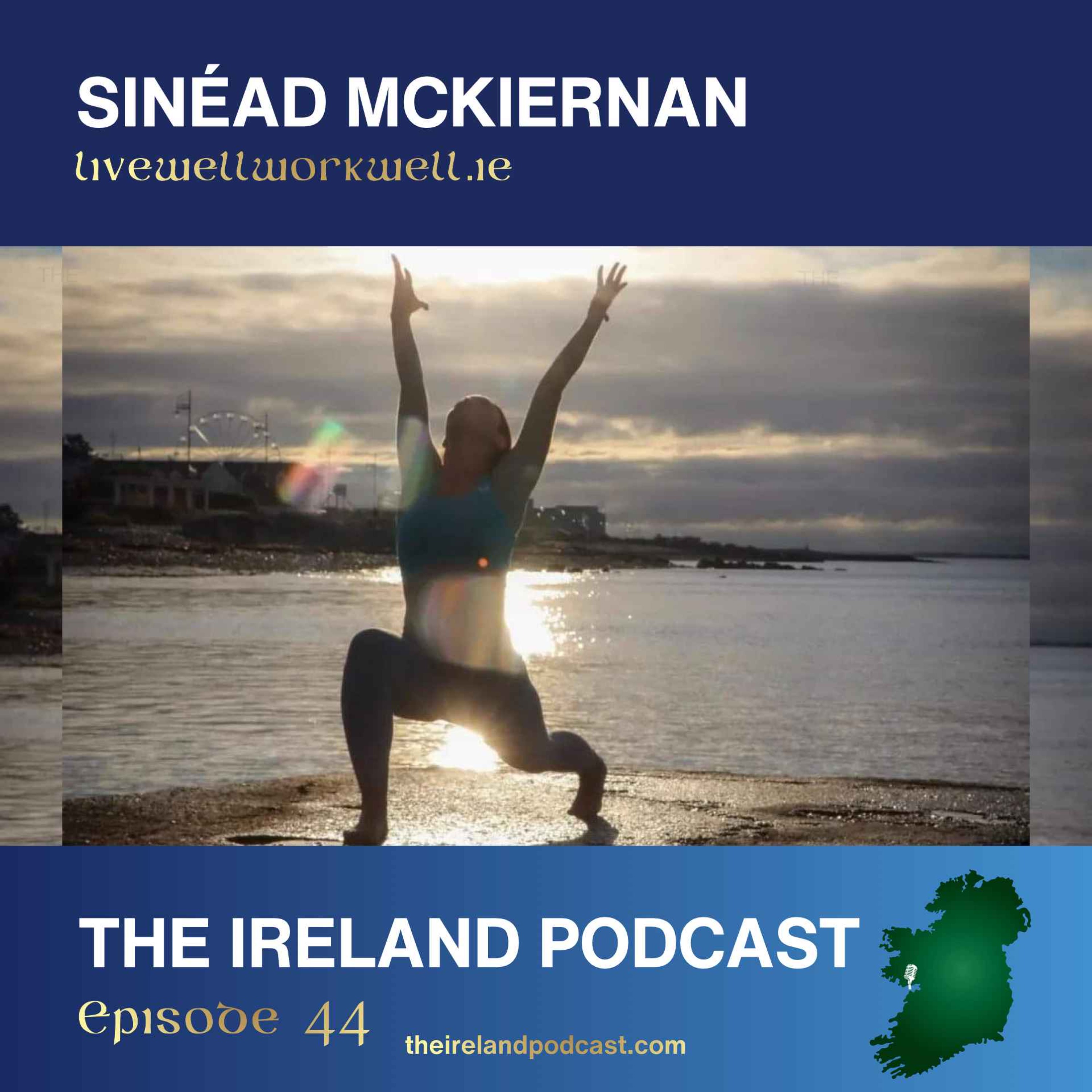 44. Sinéad McKiernan: livewellworkwell.ie