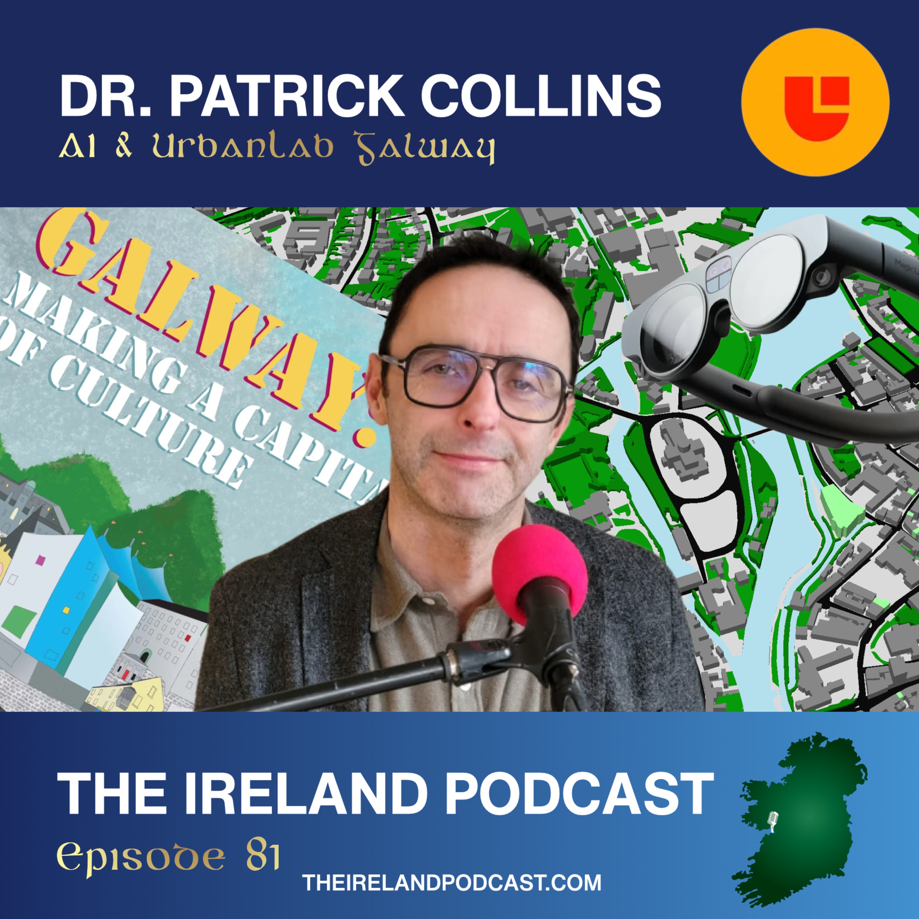 81. Dr. Patrick Collins: AI & UrbanLab Galway