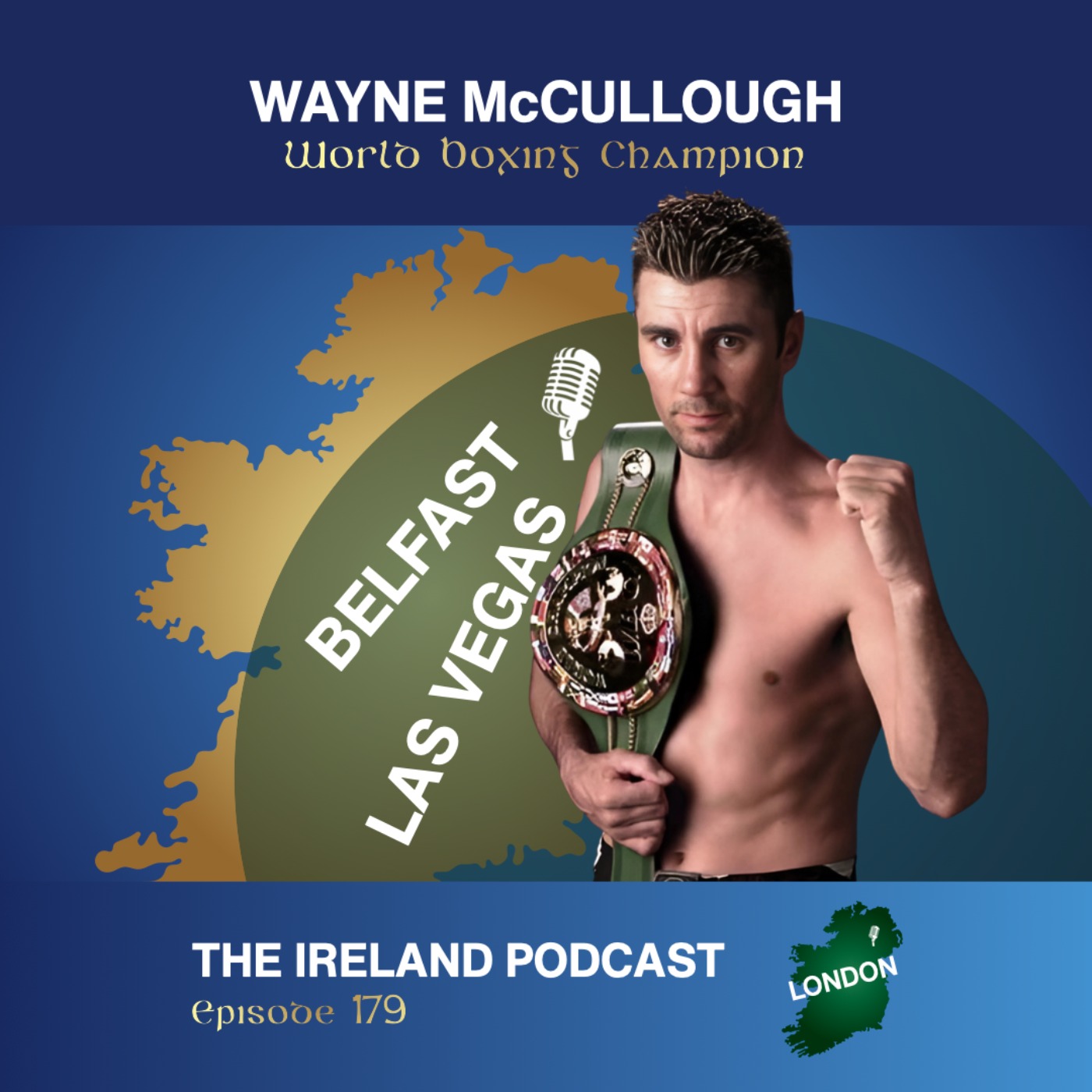 179. Wayne McCullough: World Boxing Champion
