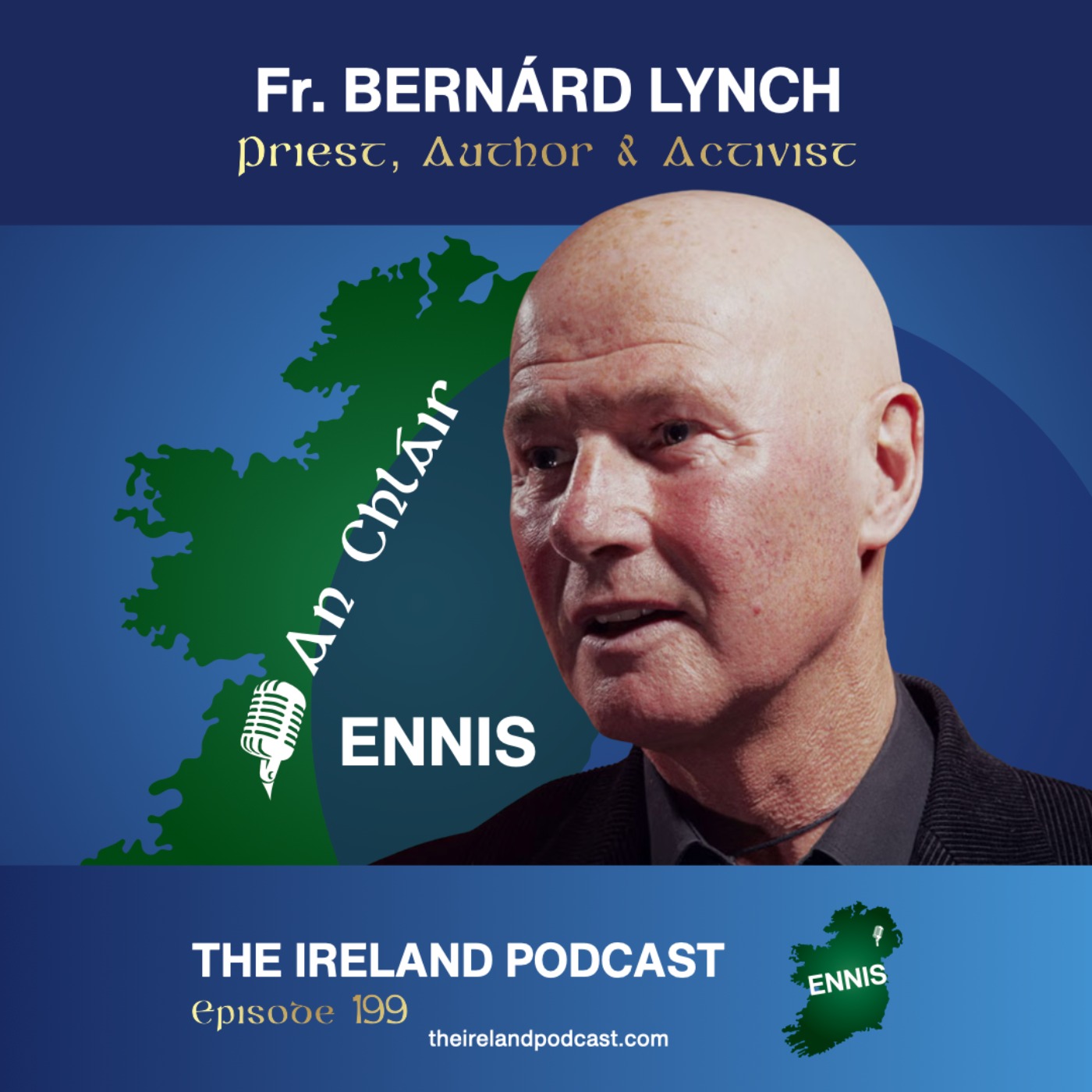 199. Fr Bernárd Lynch: Priest, Author & Activist 199. Fr Bernárd Lynch: Priest, Author & Activist