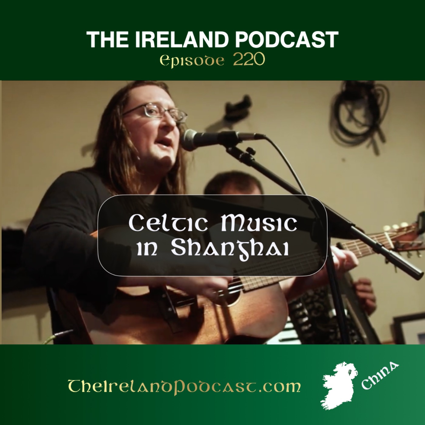 220. The Tipsy Fiddler: Celtic Music in Shanghai
