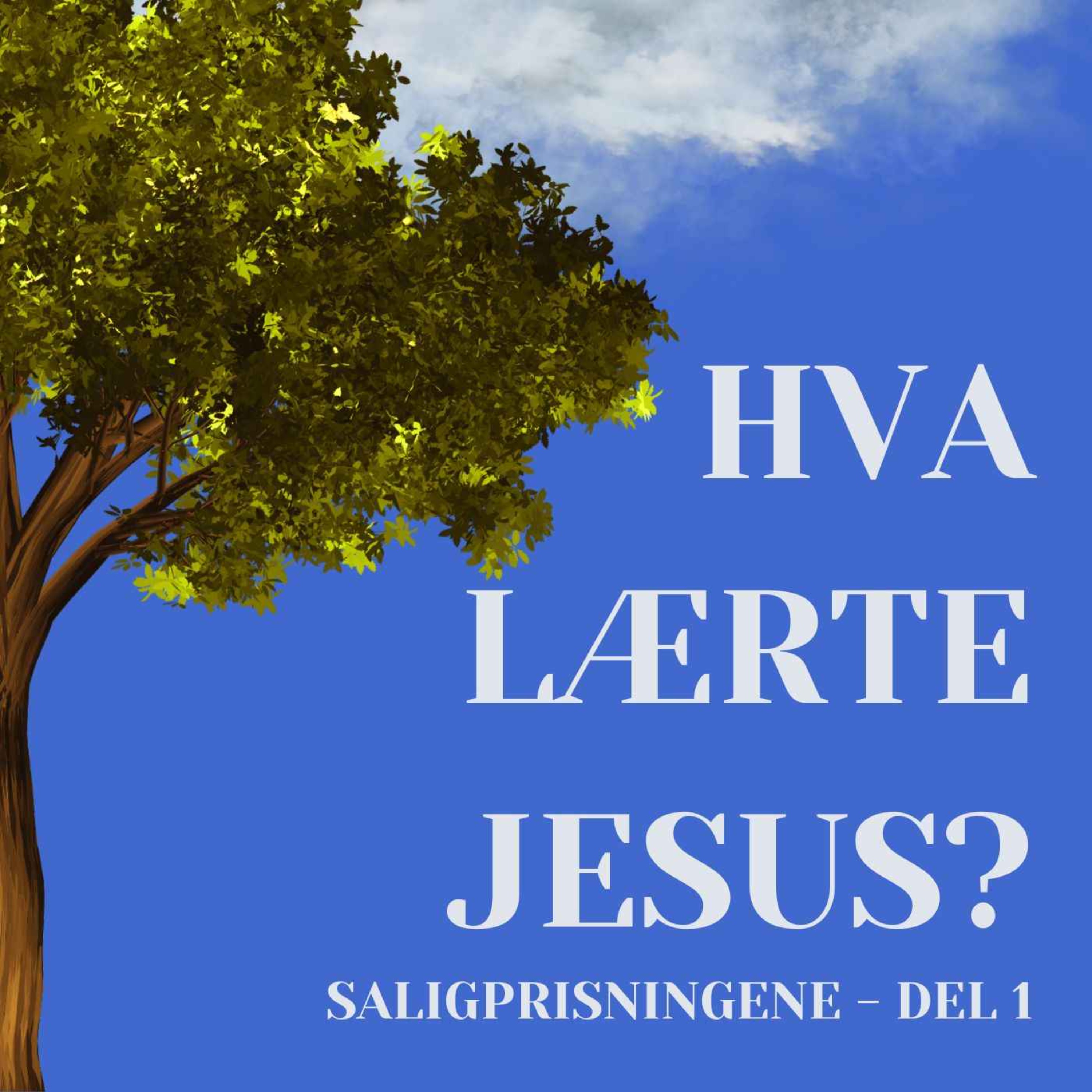 En Podcast Om Jesus