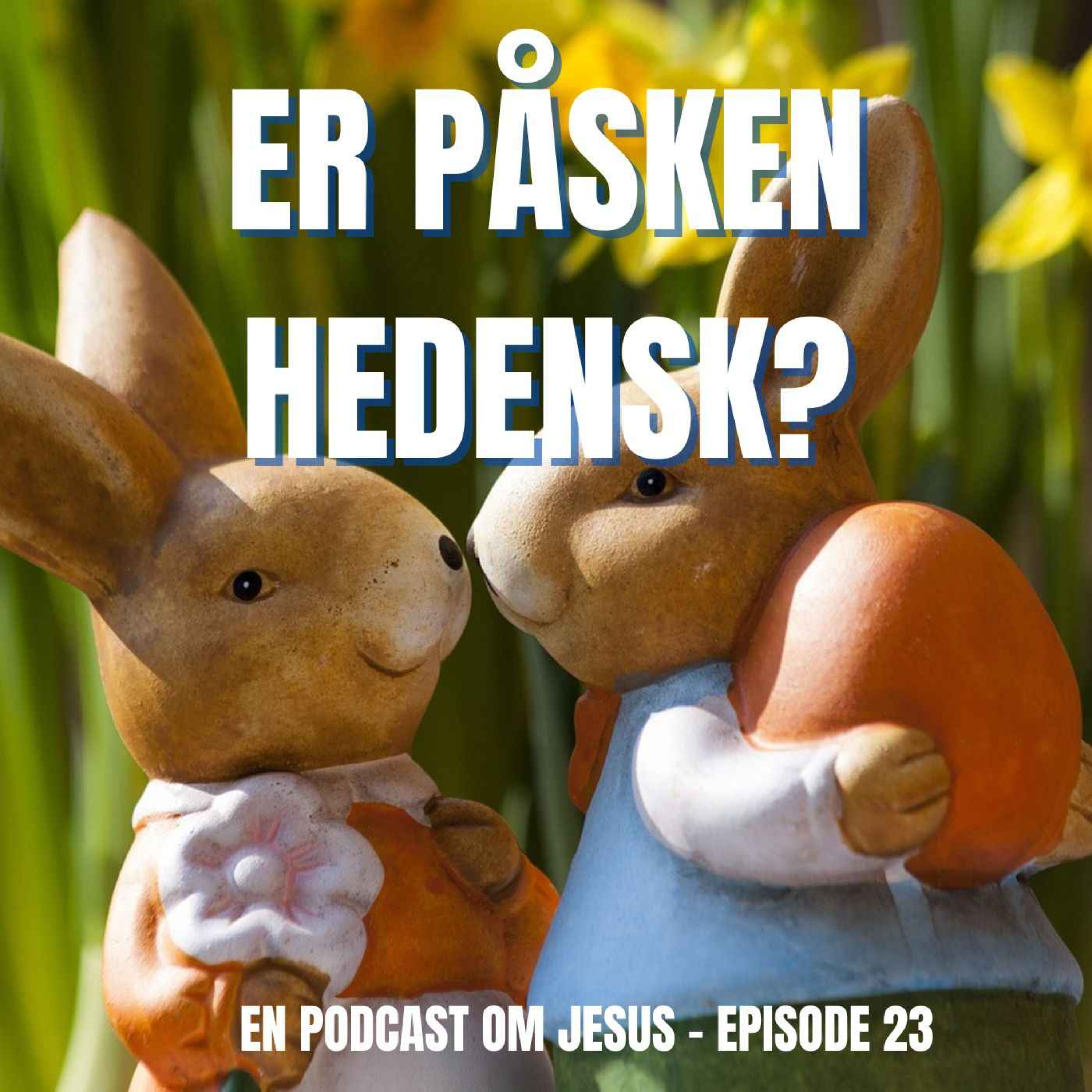 En Podcast Om Jesus