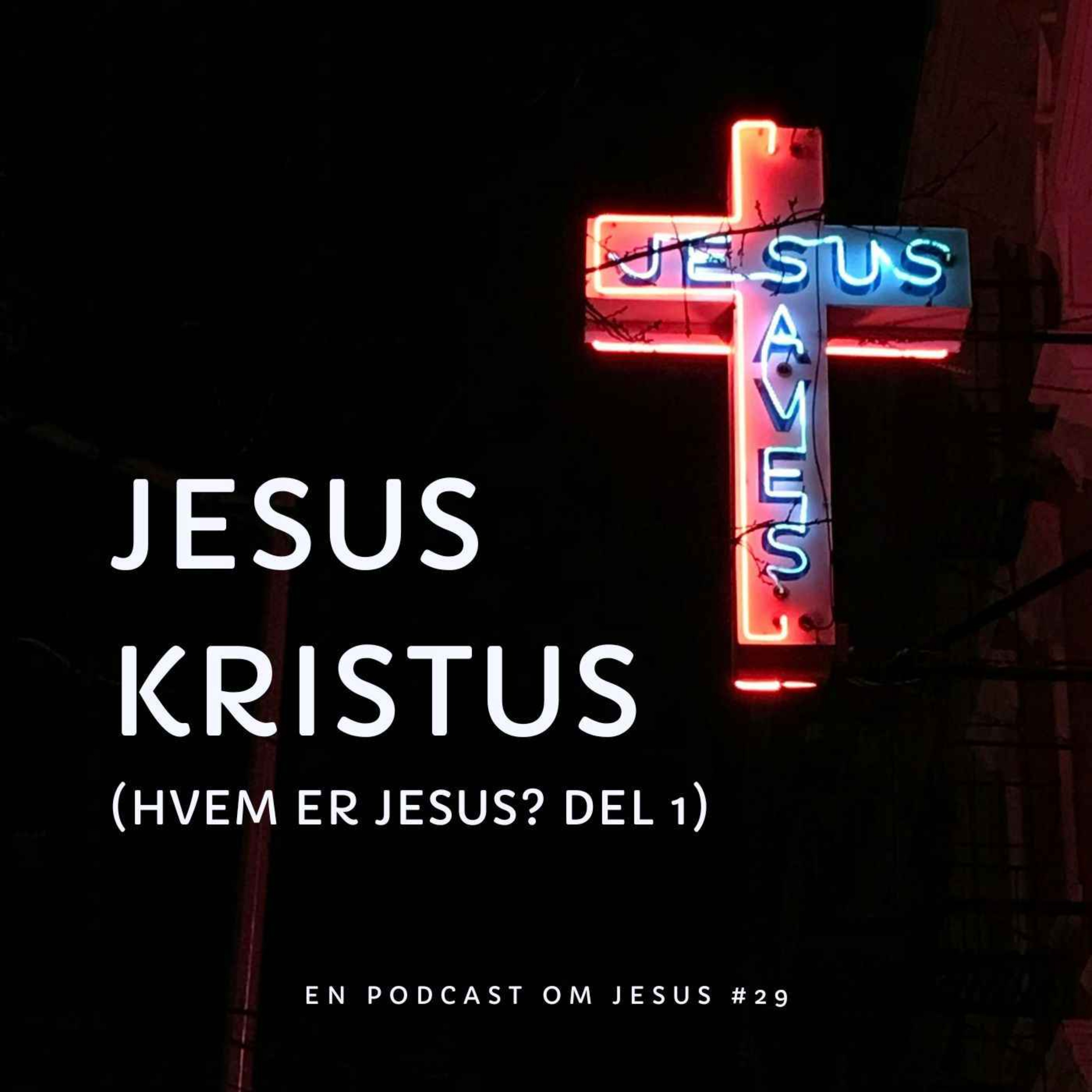 En Podcast Om Jesus