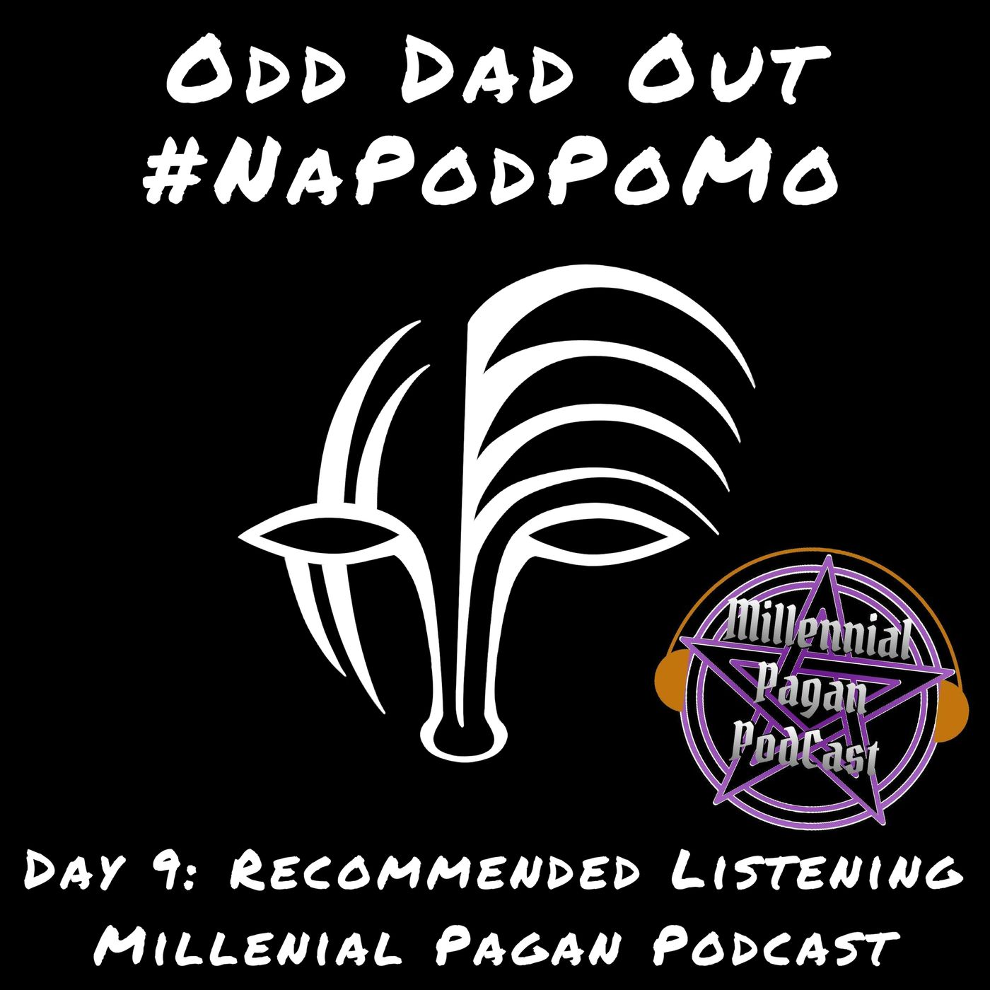 Day 9 #NAPODPOMO 2018: Recommended Listening- Millenial Pagan Podcast episode artwork