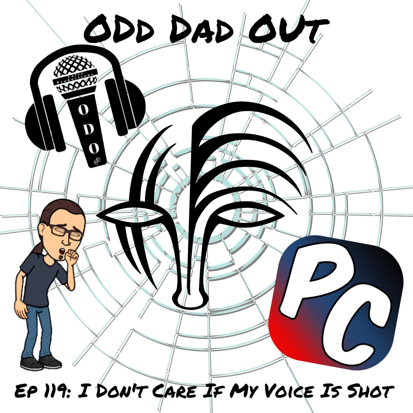 I Don't Care If My Voice Is Shot: ODO 119 episode artwork