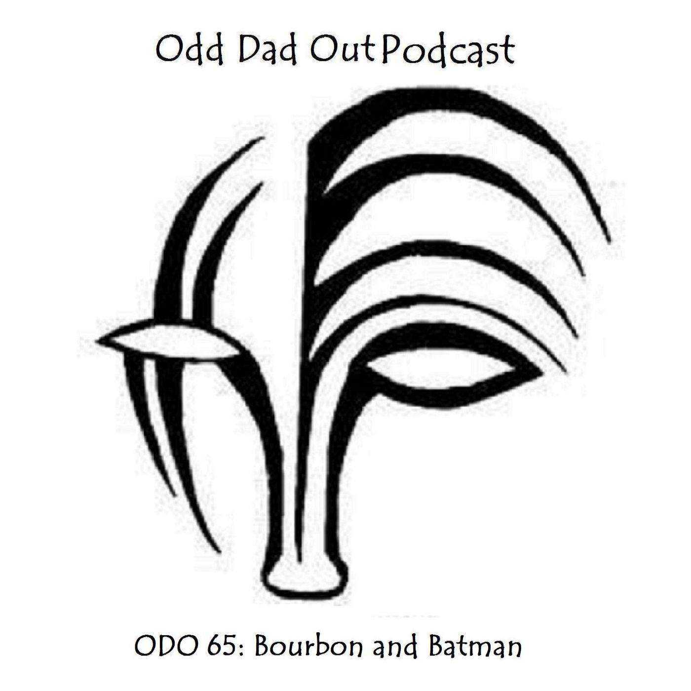 Bourbon and Batman: ODO 65