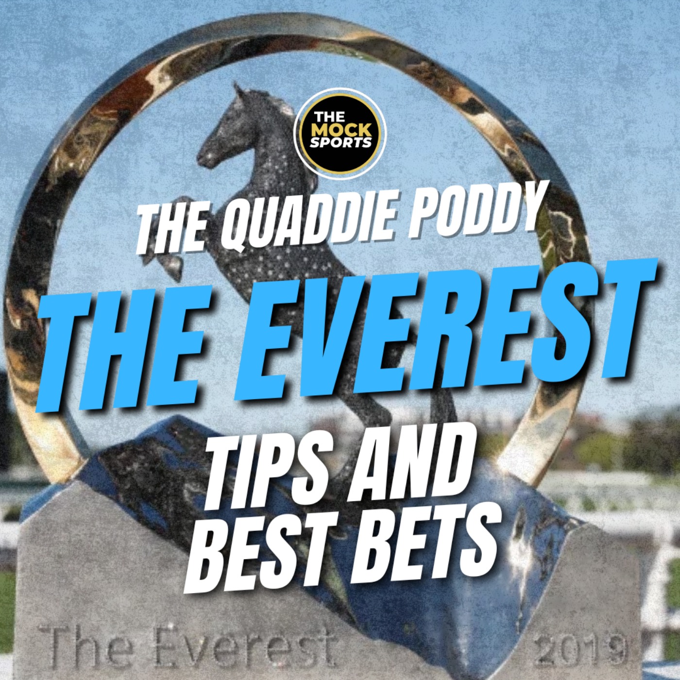 The Everest 2025 Tips And Best Bets episode artwork
