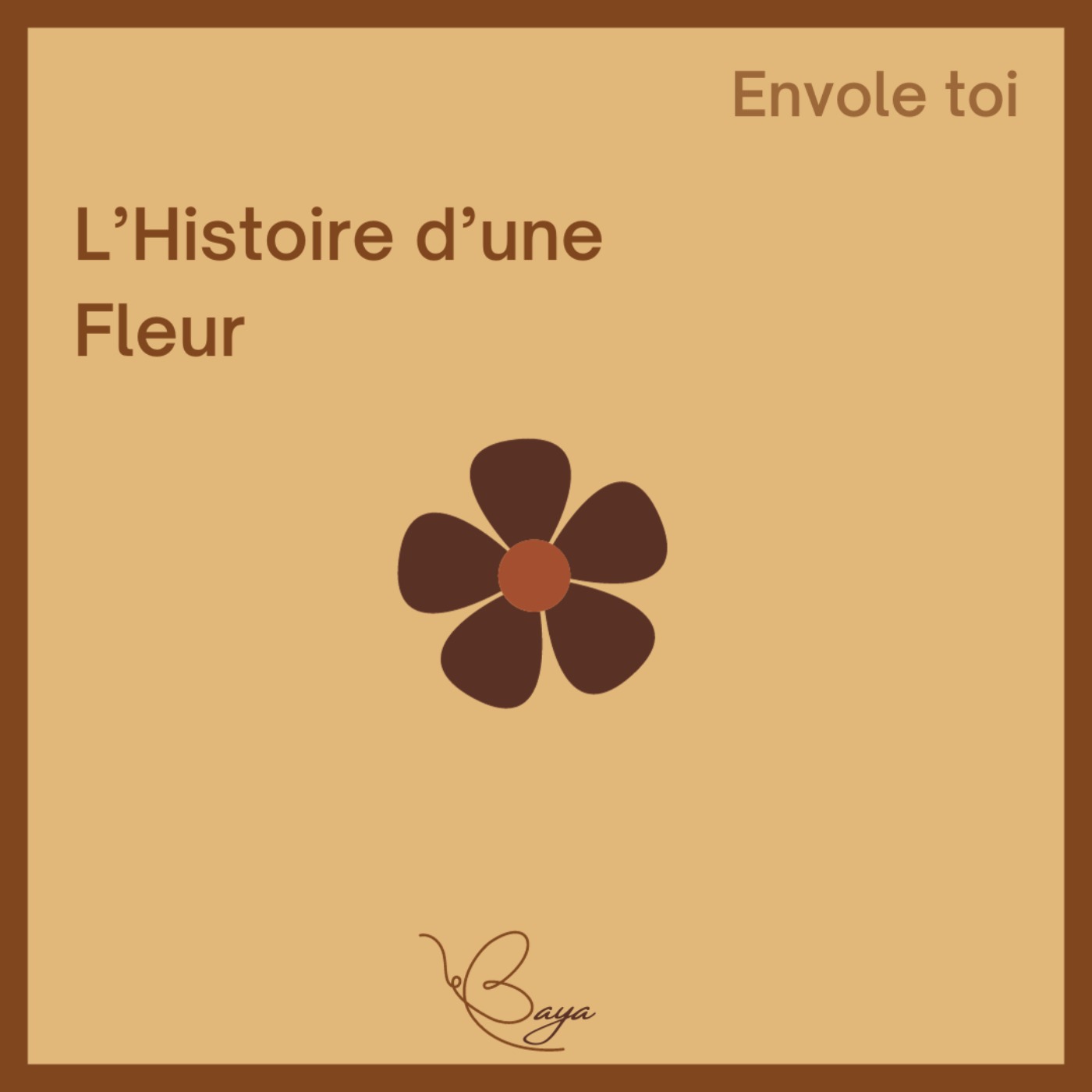 cover art for L'Histoire d'une Fleur