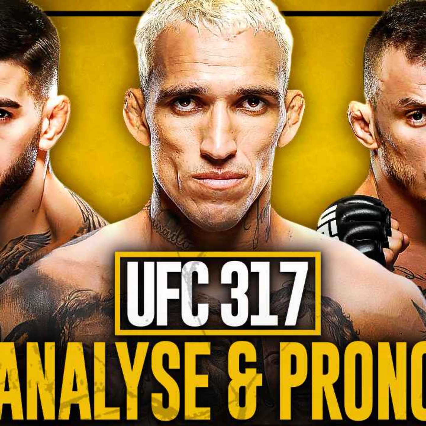 UFC 317 | Analyse & Prono de la MAIN CARD !