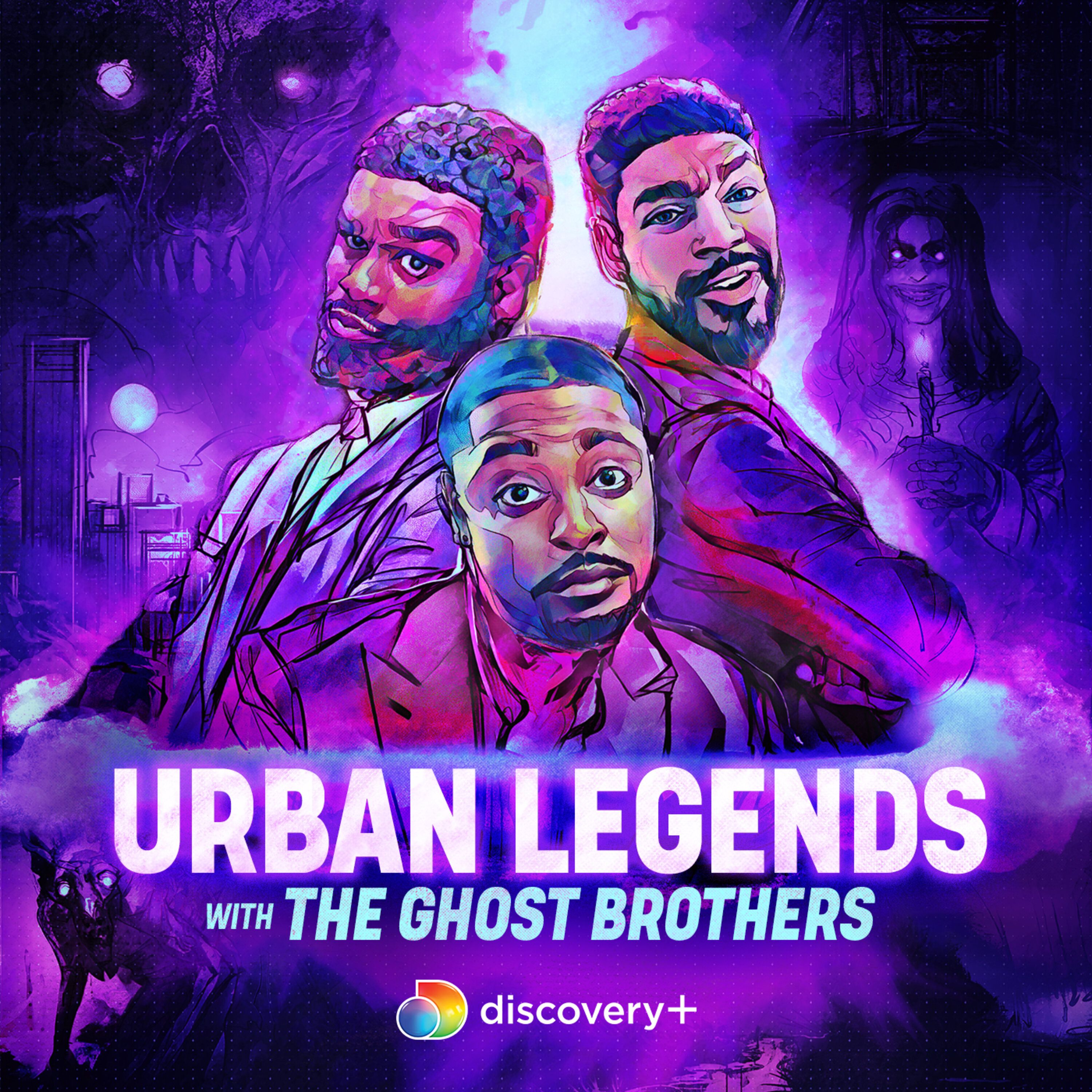Introducing: Urban Legends with the Ghost Brothers