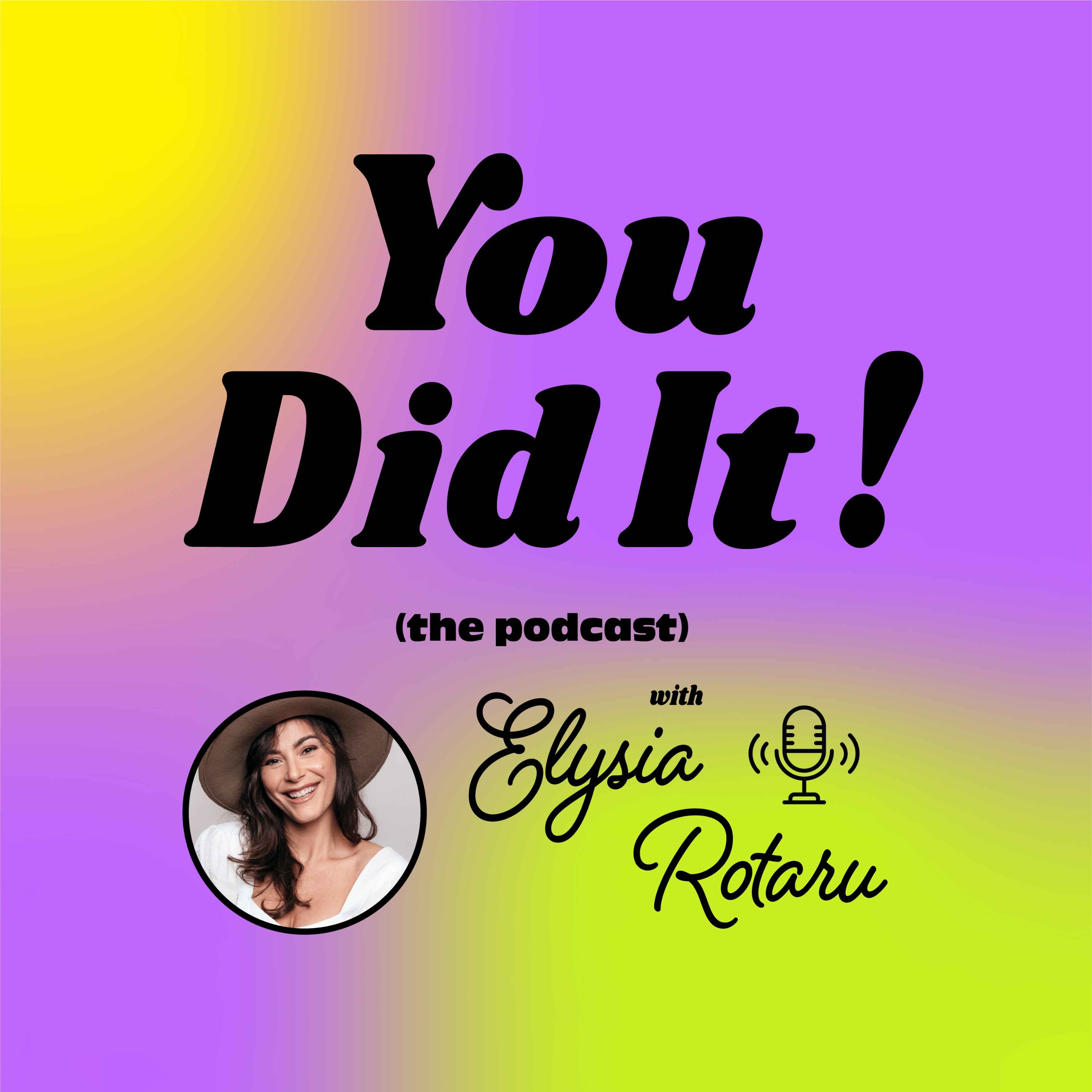 YOU DID IT