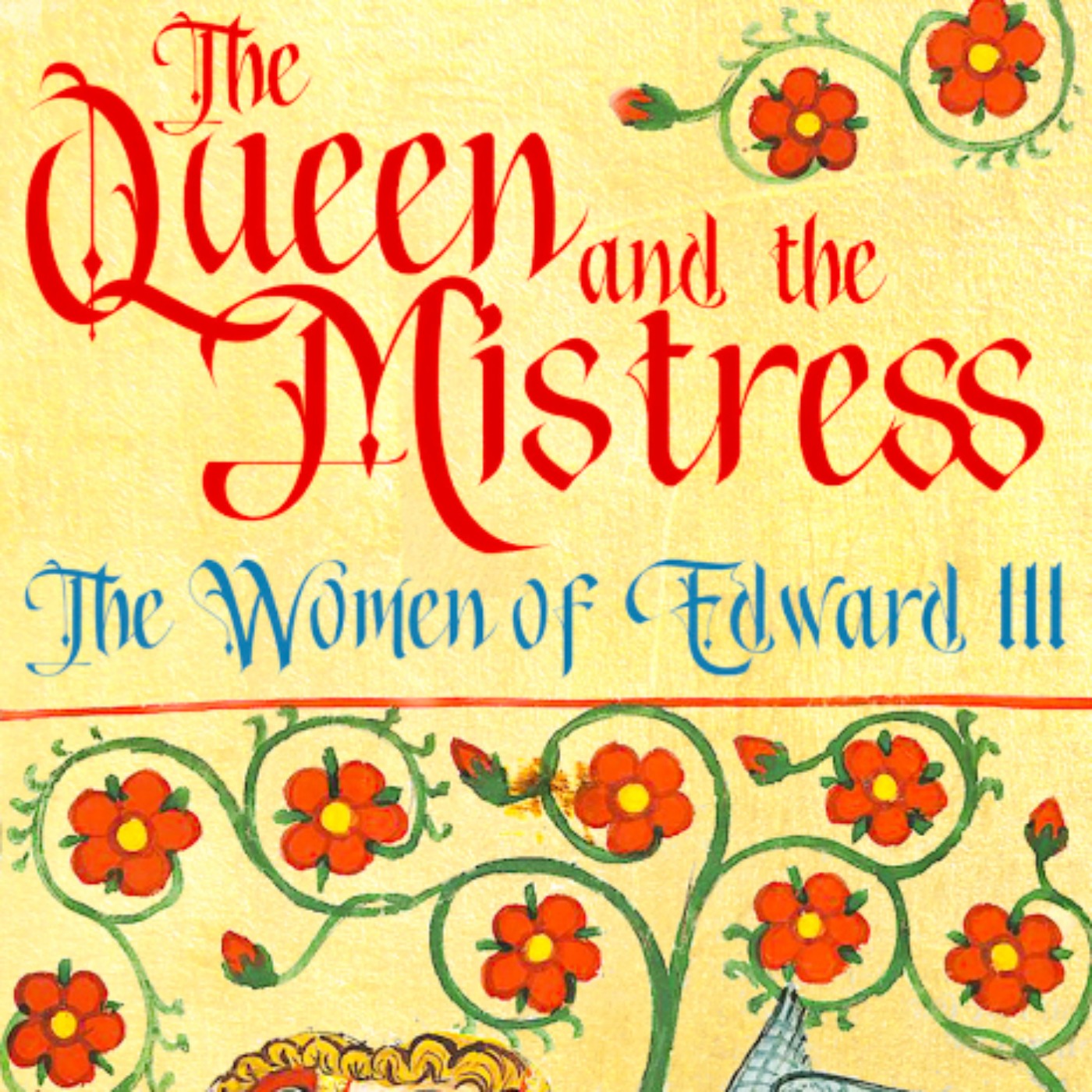 The Queen and the Mistress with Gemma Hollman