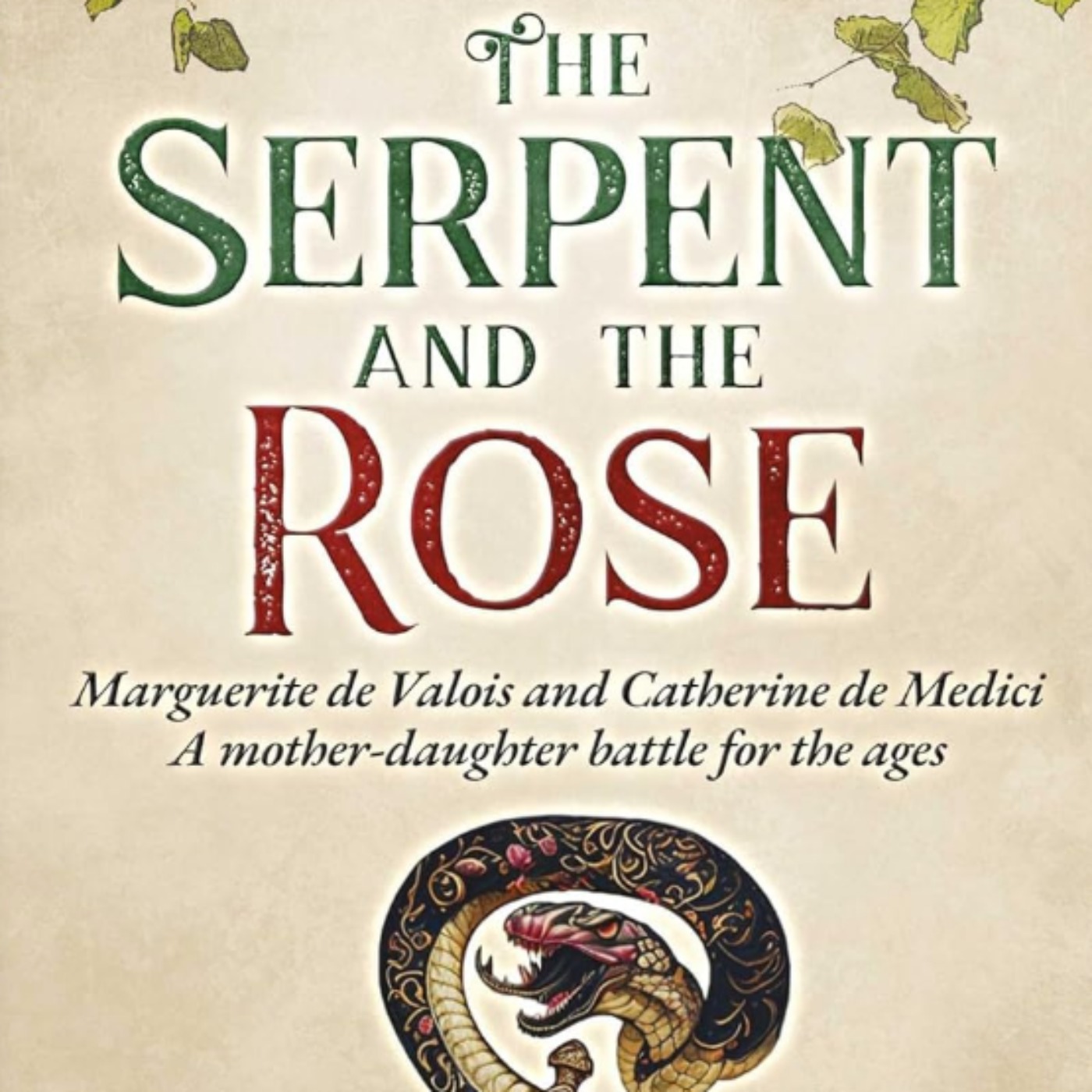 The Serpent and The Rose with Catherine Butterfield