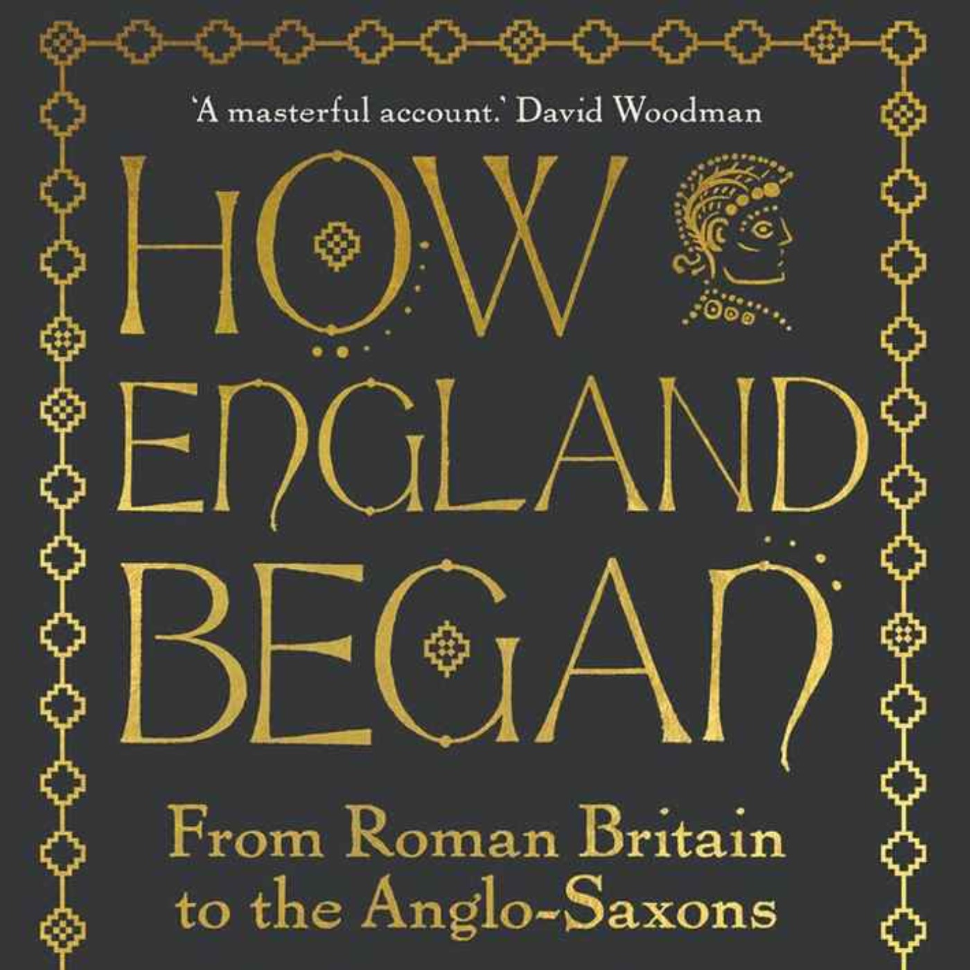 How England Began: From Roman Britain to Anglo-Saxons with Nicholas J Higham episode artwork