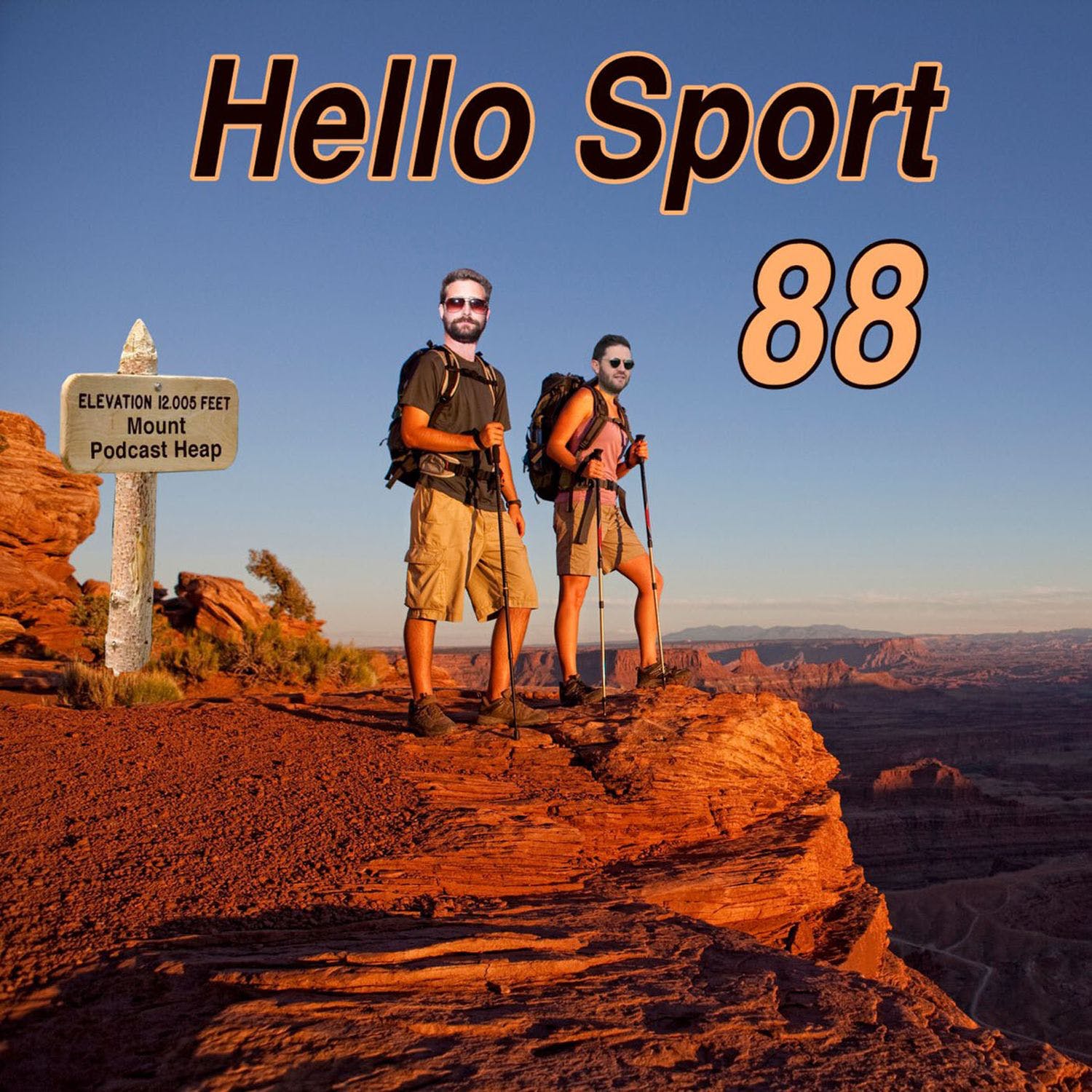 Hello Sport Podcast #88