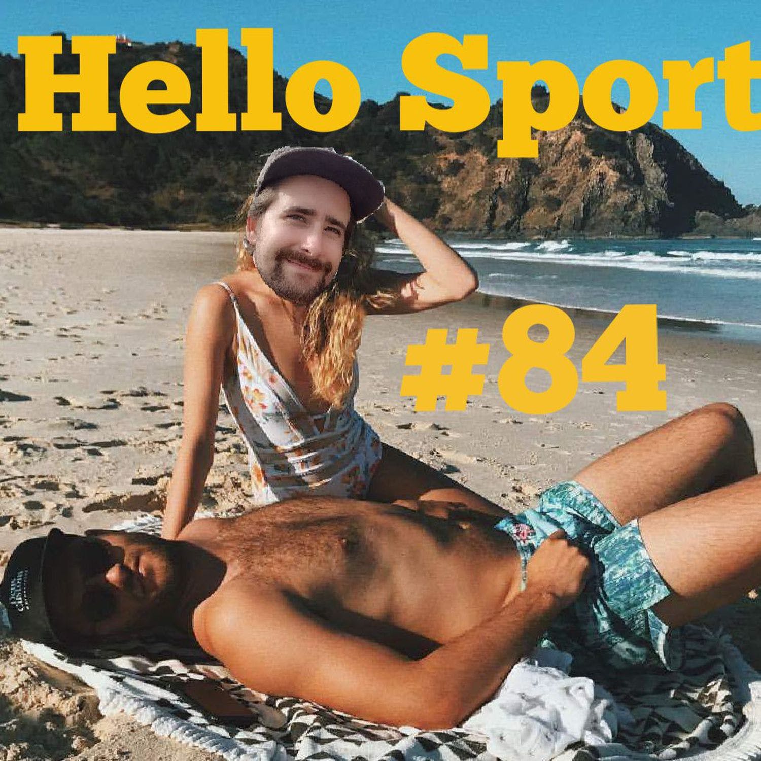 Hello Sport Podcast #84