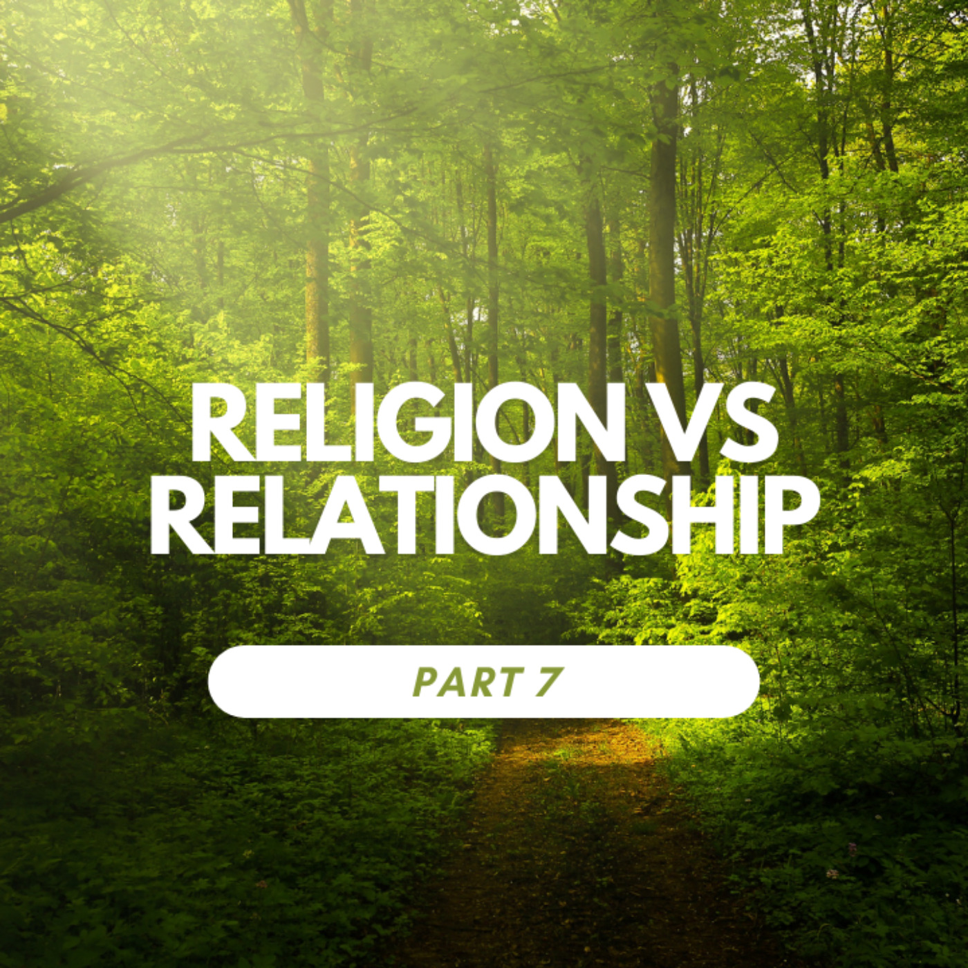Religion VS Relationship: Spiritual Maturity episode artwork