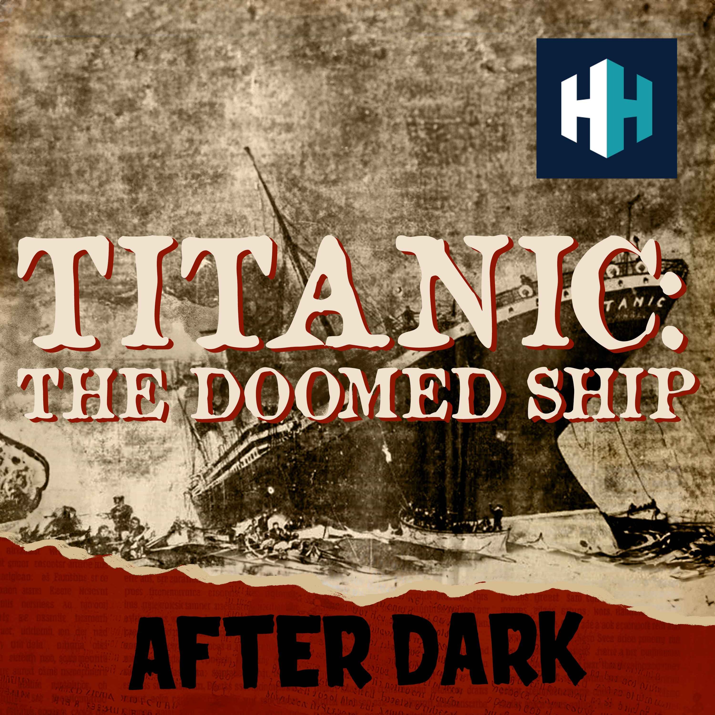 Titanic: The Doomed Ship (Part 1)