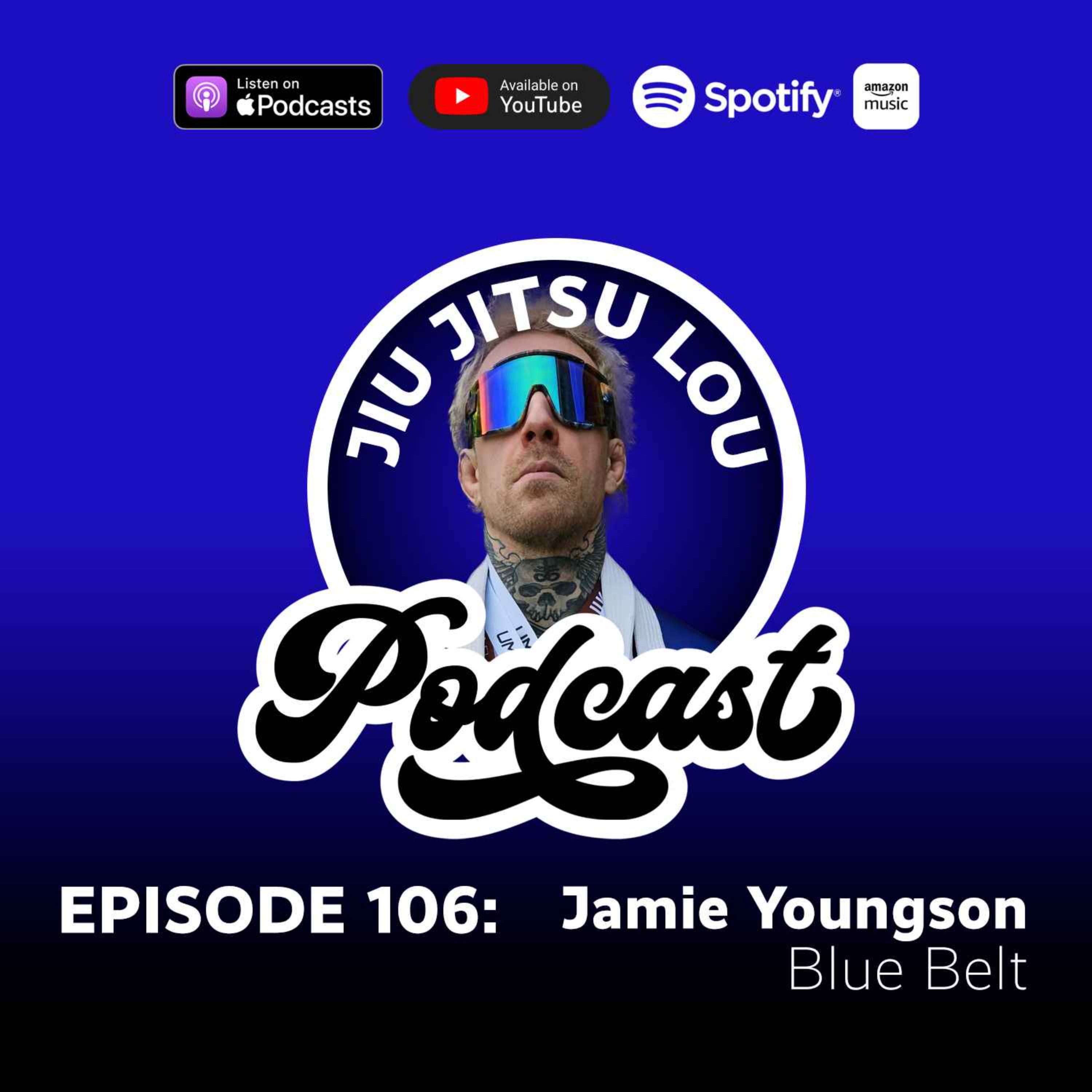 E106: Jamie Youngson - Blue Belt episode artwork